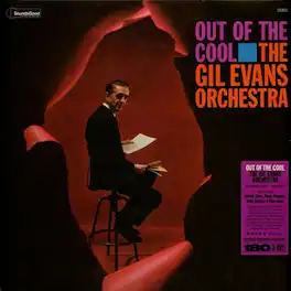 Gil Evans - Out Of The Cool: The Gil Evans Orchestra - Gatefold 180-Gram Vinyl with Bonus Track - VINYL LP