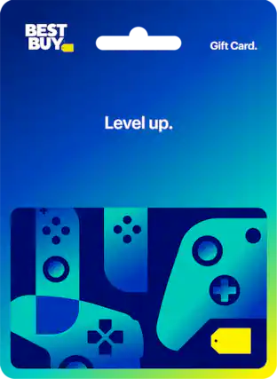 BEST BUY Gift Card.
Level up.