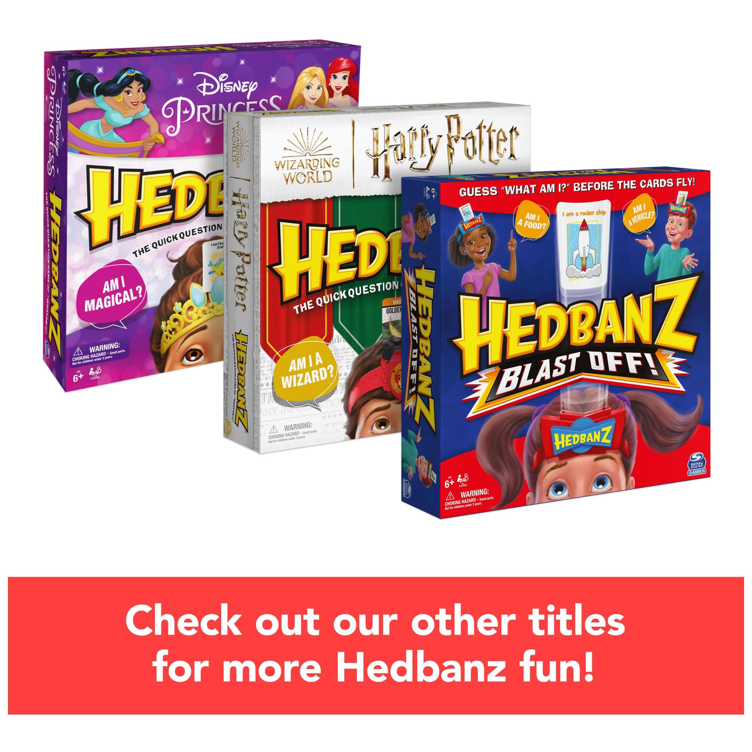 HEDBANZ - Disney Princess  
HEDBANZ - Wizarding World  
HEDBANZ - Harry Potter  

GUESS "WHAT AM I?" BEFORE THE CARDS FLY!  

AM I MAGICAL?  
AM I A FOOD?  
AM I A VEHICLE?  

WARNING: CHOKING HAZARD - Small parts. Not for children under 3 years.  

Check out our other titles for more Hedbanz fun!