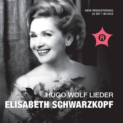 NEW REMASTERING  
24 BIT / 96 KHZ  

HUGO WOLF LIEDER  
ELISABETH SCHWARZKOPF