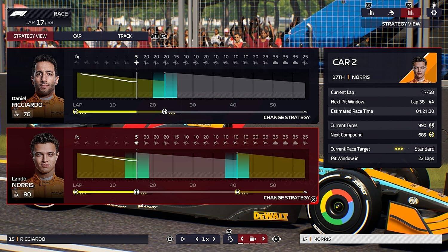 L2 RZ RACE LAP 17/58 STRATEGY VIEW

CAR TRACK
L1 R1 5 20 20 20 15 10 10 20 10 10 10 10 20 25 35 35 35 25

CAR 2
17TH NORRIS Daniel RICCIARDO * 76
LAP M 10 5 20 20 20 H 20 15 30 10 10 20 10 40 10 10 10 50

CHANGE STRATEGY
20 25 35 35 35 25

Current Lap Next Pit Window Estimated Race Time Current Tyres Next Compound
17/58 Lap 38 - 44 01:21:20 99% H 68% M

Current Pace Target Pit Window in Standard 22 Laps

Lando b NORRIS * 80
LAP M 10 20