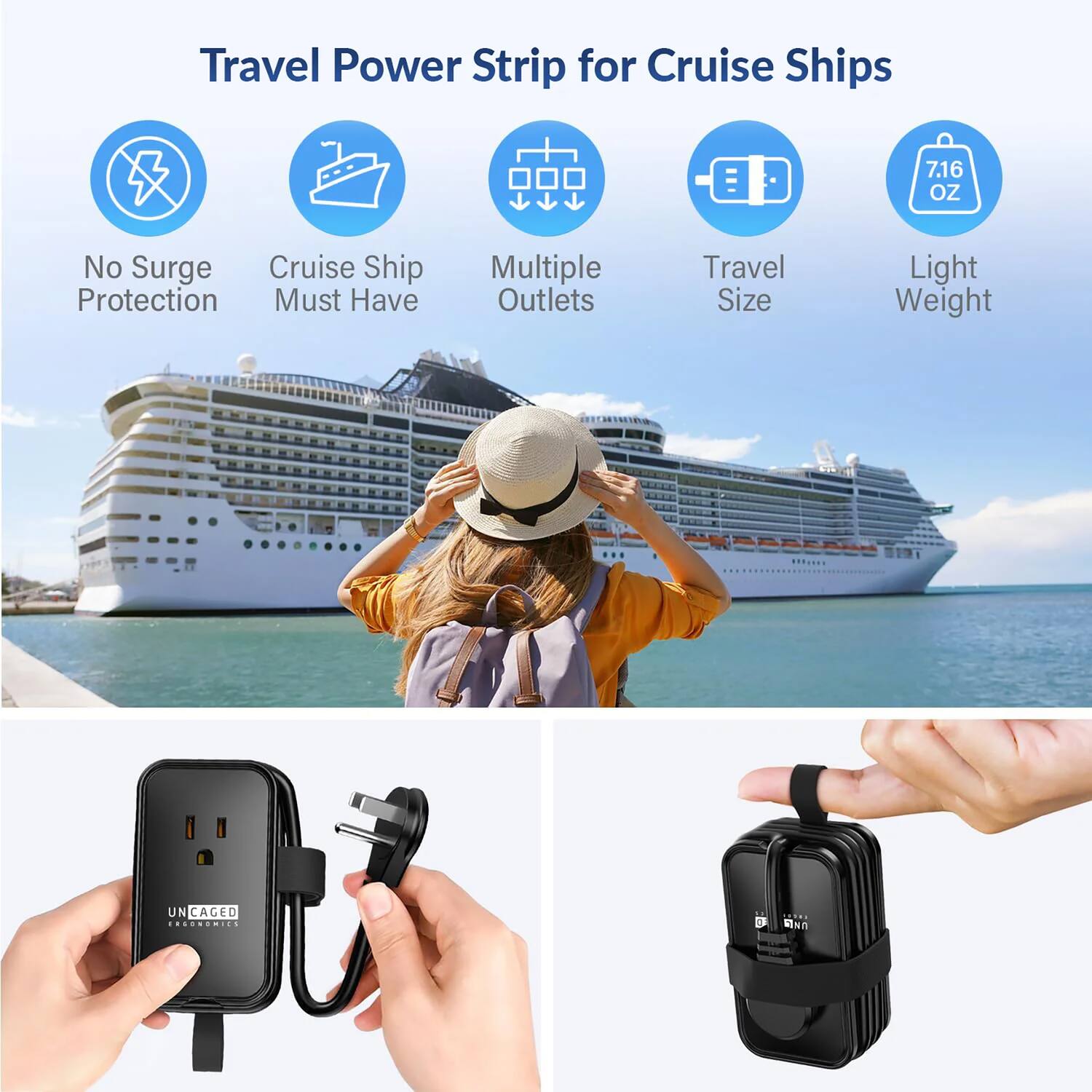 Travel Power Strip for Cruise Ships

- No Surge Protection
- Cruise Ship Must Have
- Multiple Outlets
- Travel Size
- Light Weight

7.16 OZ

UN CAGED ECONOMICS