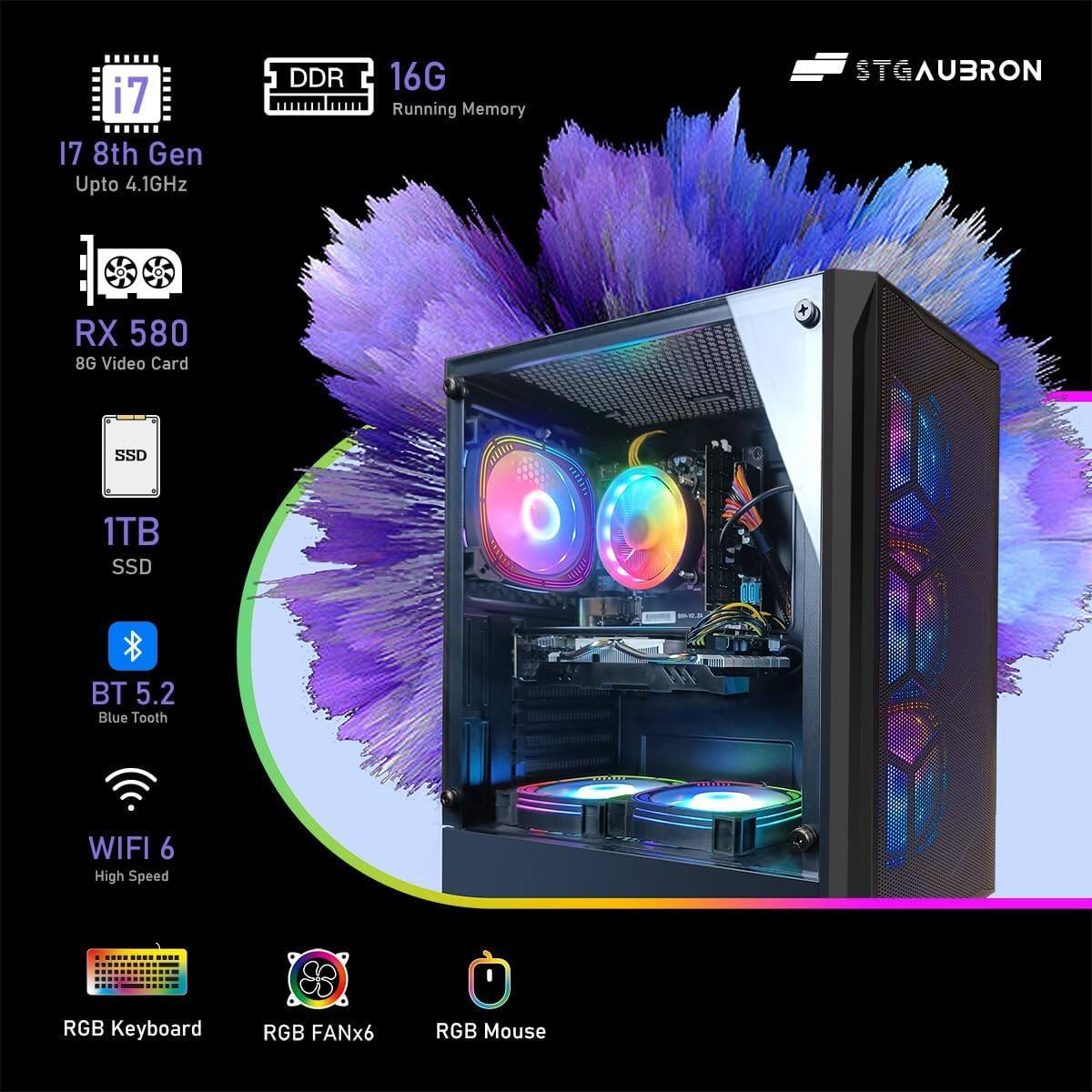 i7 8th Gen Upto 4.1GHz DDR 16G Running Memory STGAUBRON RX 580 8G Video Card SSD 1TB SSD BT 5.2 Blue Tooth WIFI 6 High Speed RGB Keyboard RGB FANx6 RGB Mouse