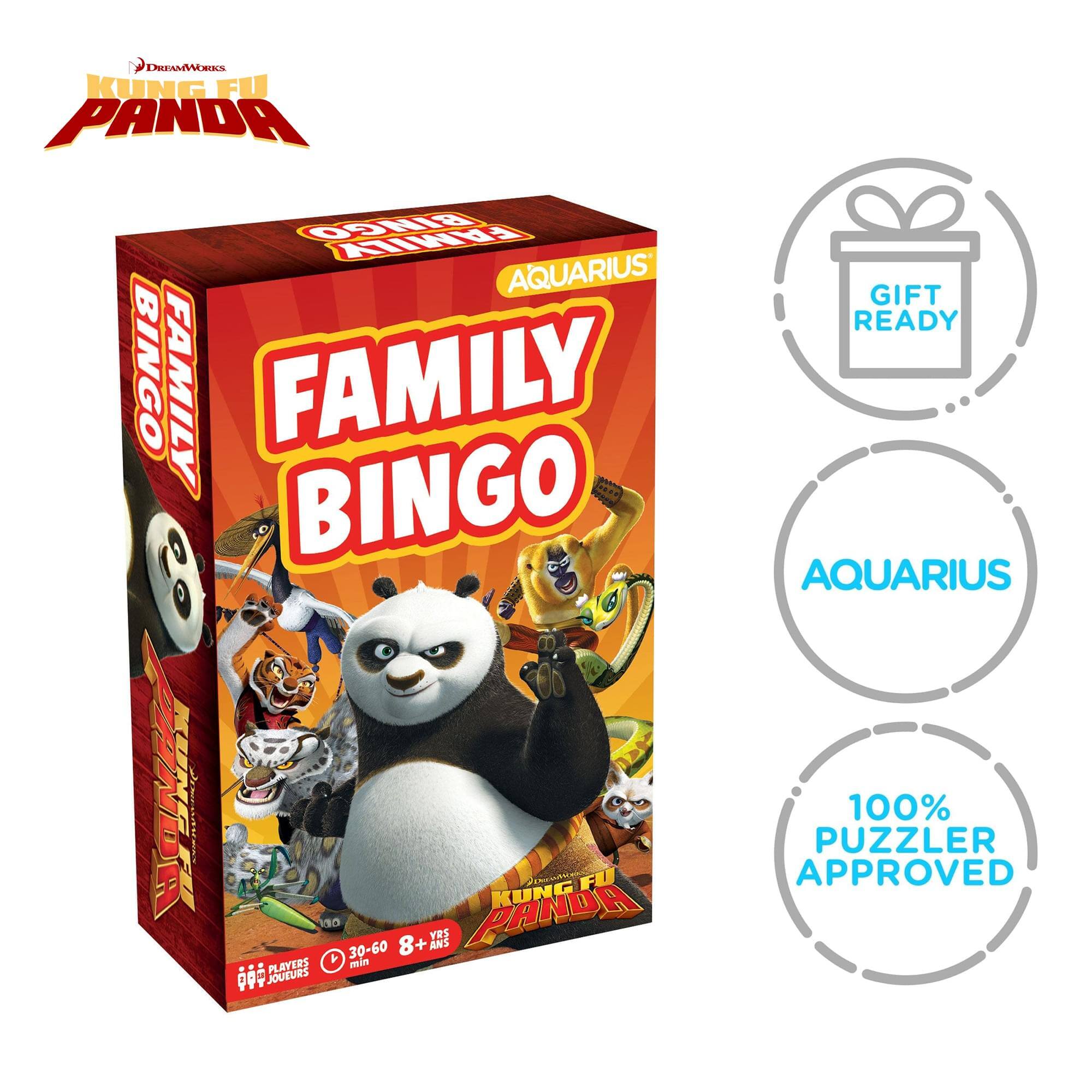 KUNG FU PANDA FAMILY BINGO  
AQUARIUS  
100% PUZZLER APPROVED  
GIFT READY  
30-60 MIN  
8+ ANS  
1-6 PLAYERS