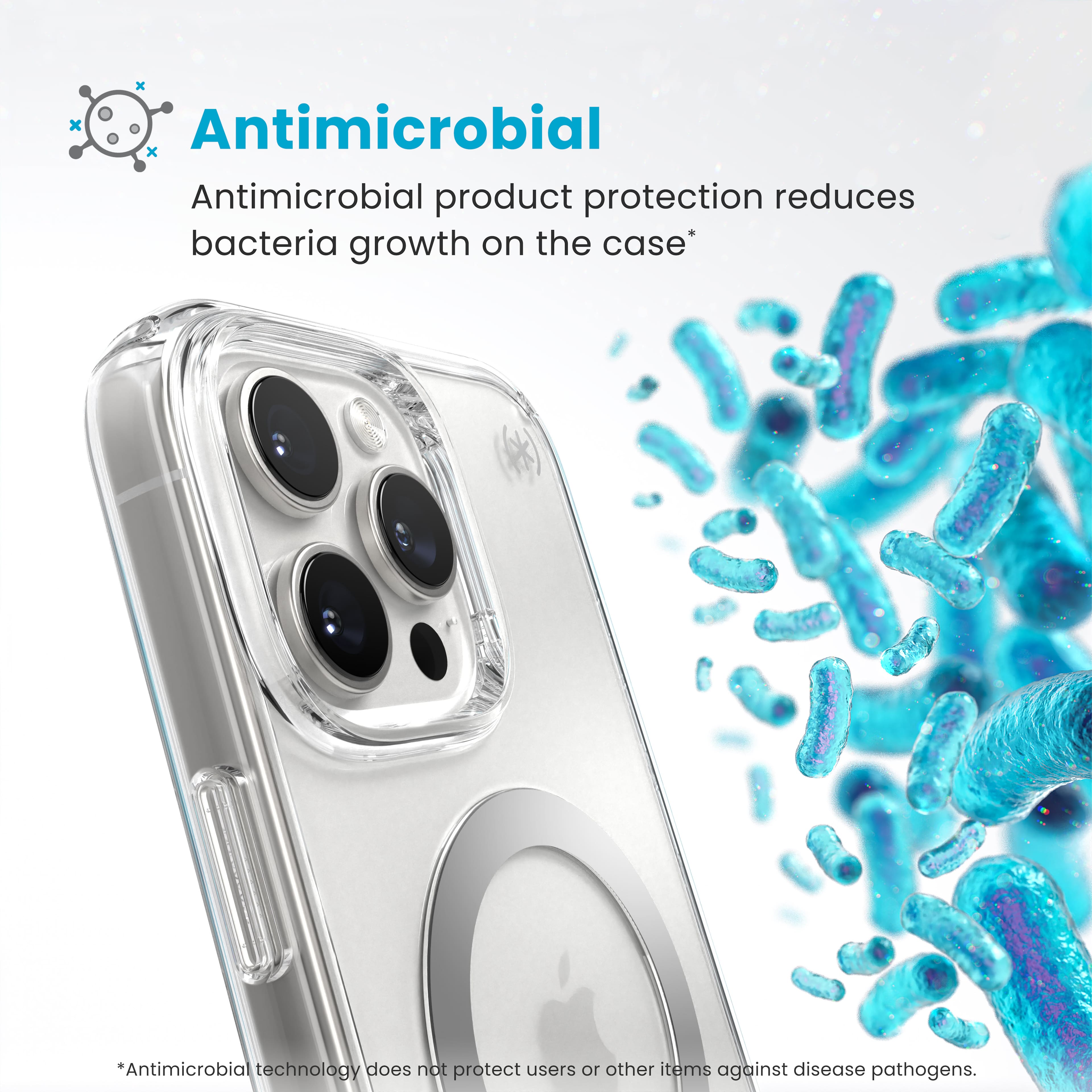 Antimicrobial technology does not protect users or other items against disease pathogens. Antimicrobial product protection reduces bacteria growth on the case.