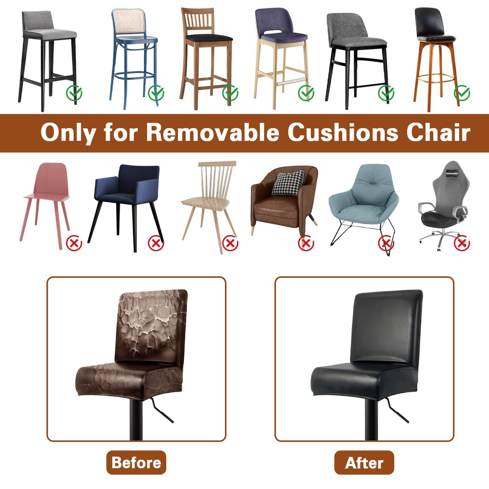 Only for Removable Cushions Chair

Before

After
