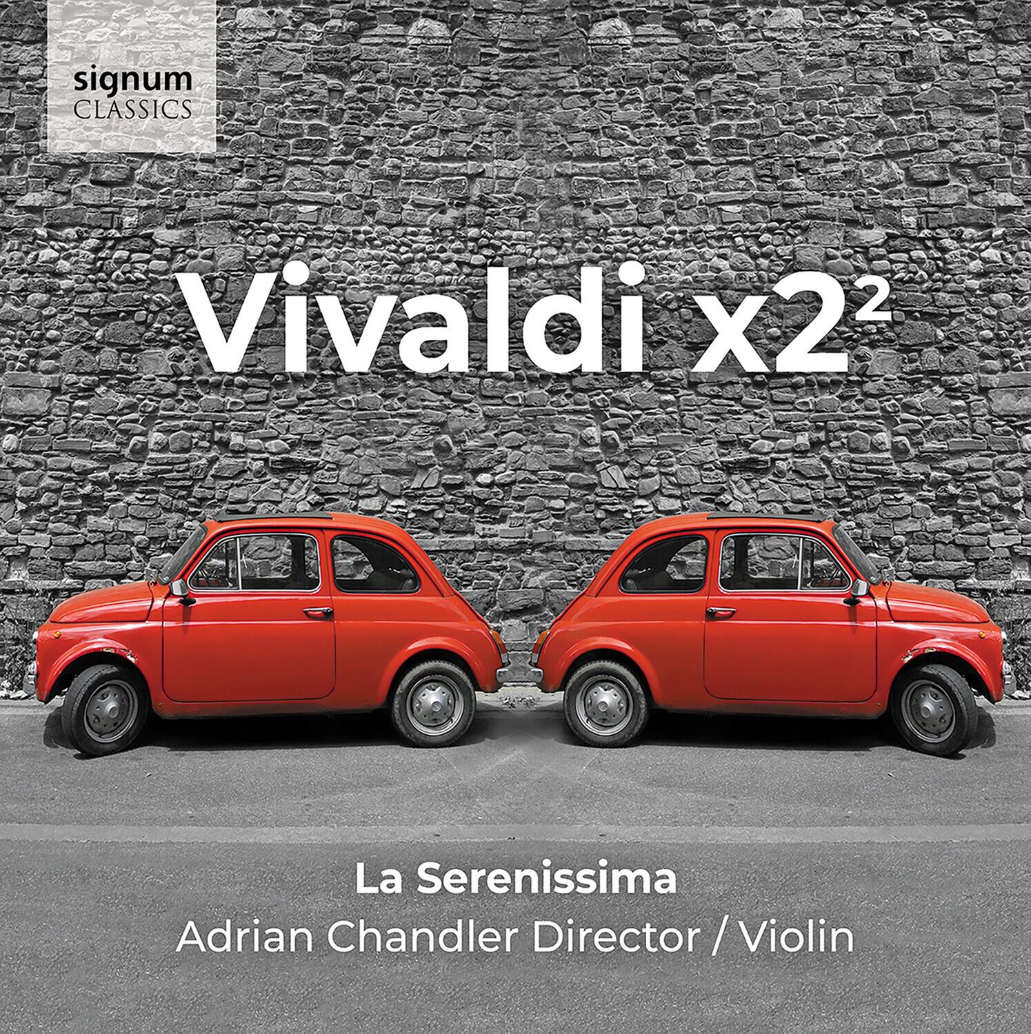 Vivaldi / La Serenissima - Vivaldi X2²  - COMPACT DISCS