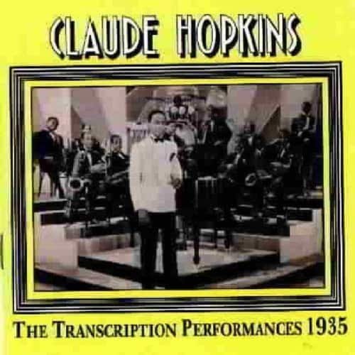 Claude Hopkins - 1935 Transcriptions Performances  - COMPACT DISCS