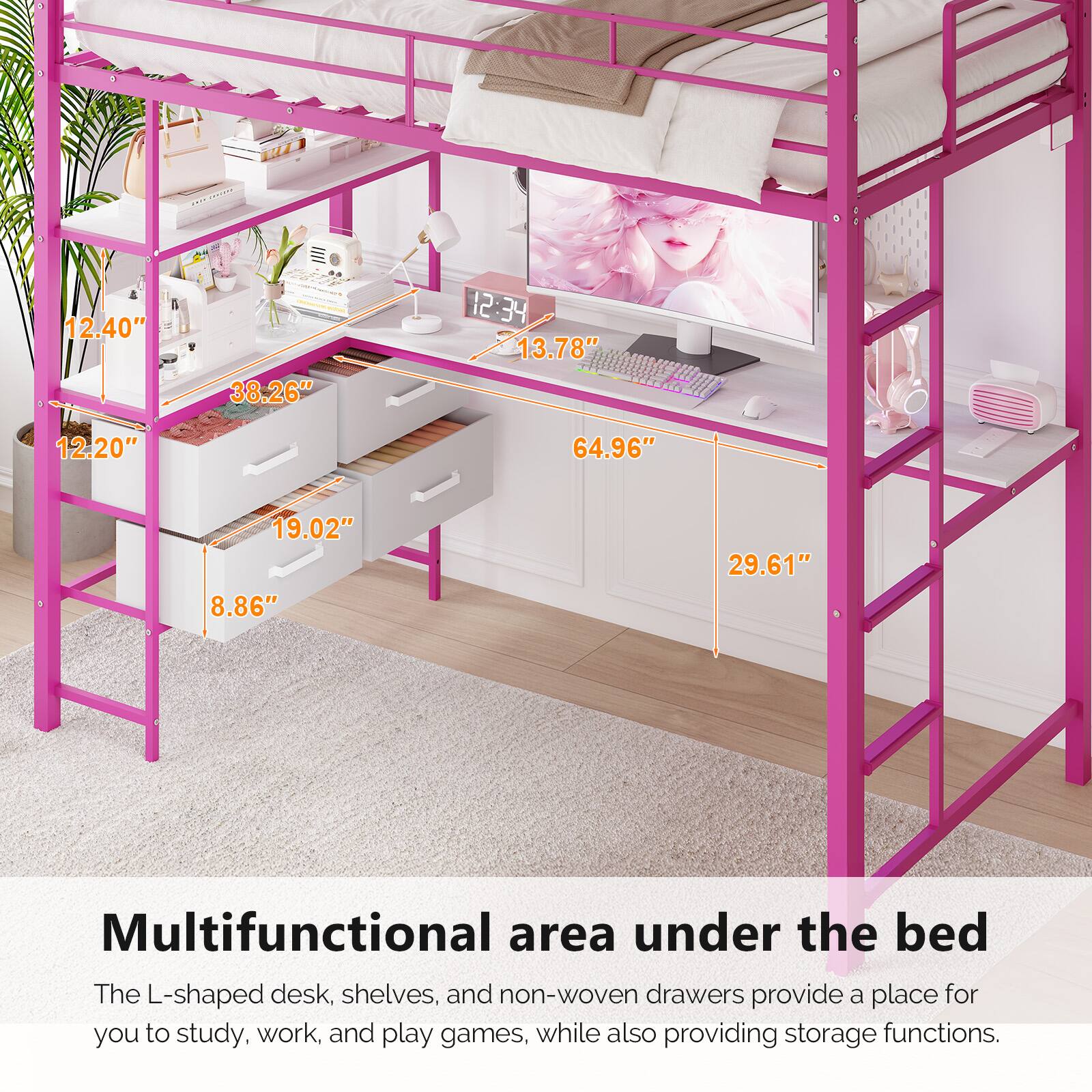 12.40" 38.26" 12:34 13.78" AEP ci 12.20" 64.96" 19.02" 8.86" 29.61" Multifunctional area under the bed

The L-shaped desk, shelves, and non-woven drawers provide a place for you to study, work, and play games, while also providing storage functions.