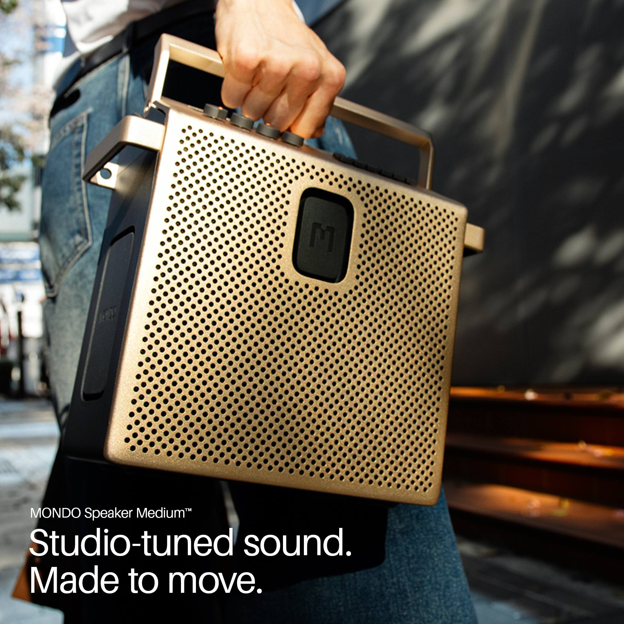 MONDO Speaker Medium™  
Studio-tuned sound.  
Made to move.
