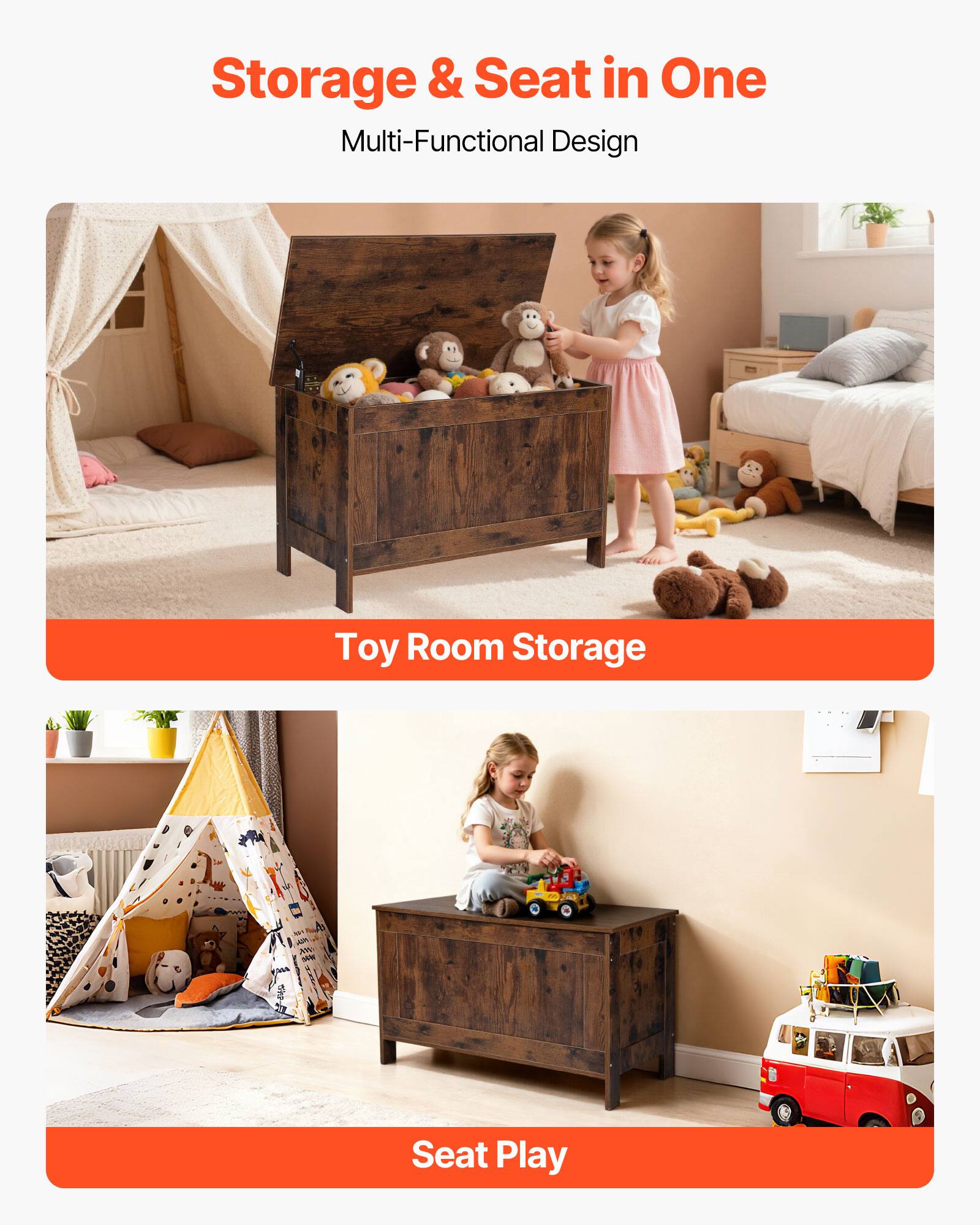 Storage & Seat in One  
Multi-Functional Design  

Toy Room Storage  

Seat Play