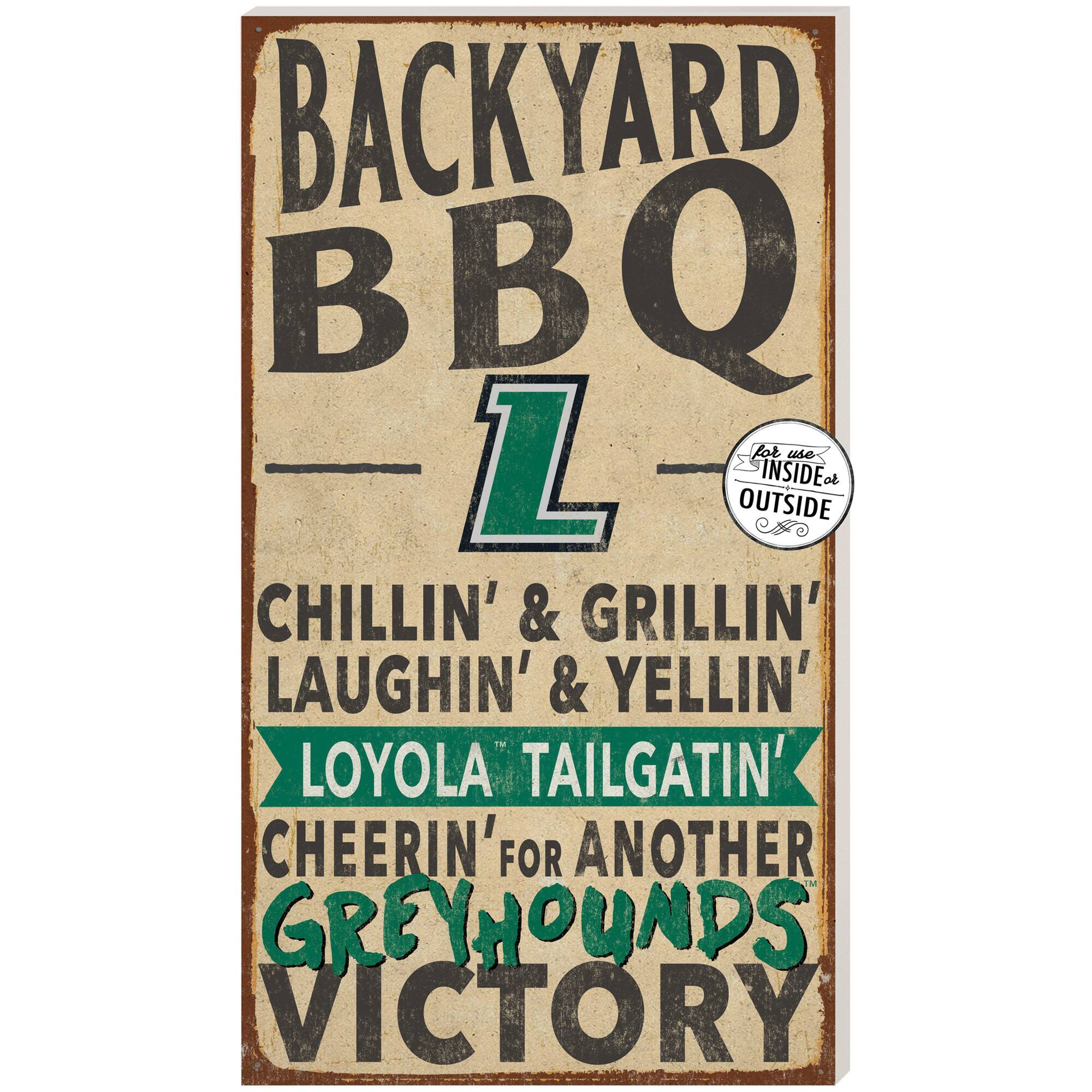 Loyola Greyhounds 11" x 20" Indoor/Outdoor BBQ Sign