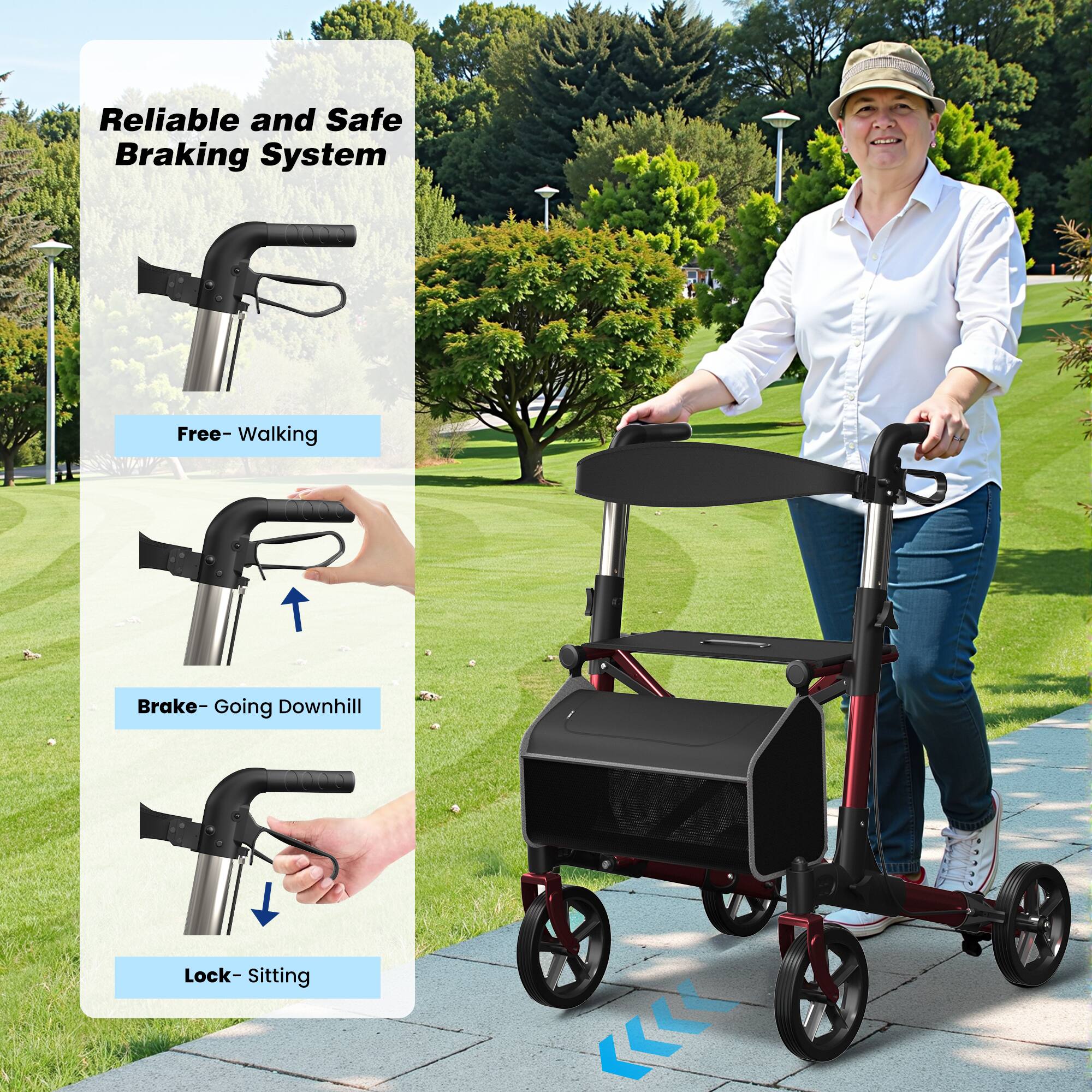 Reliable and Safe Braking System

Free- Walking

Brake- Going Downhill

Lock- Sitting