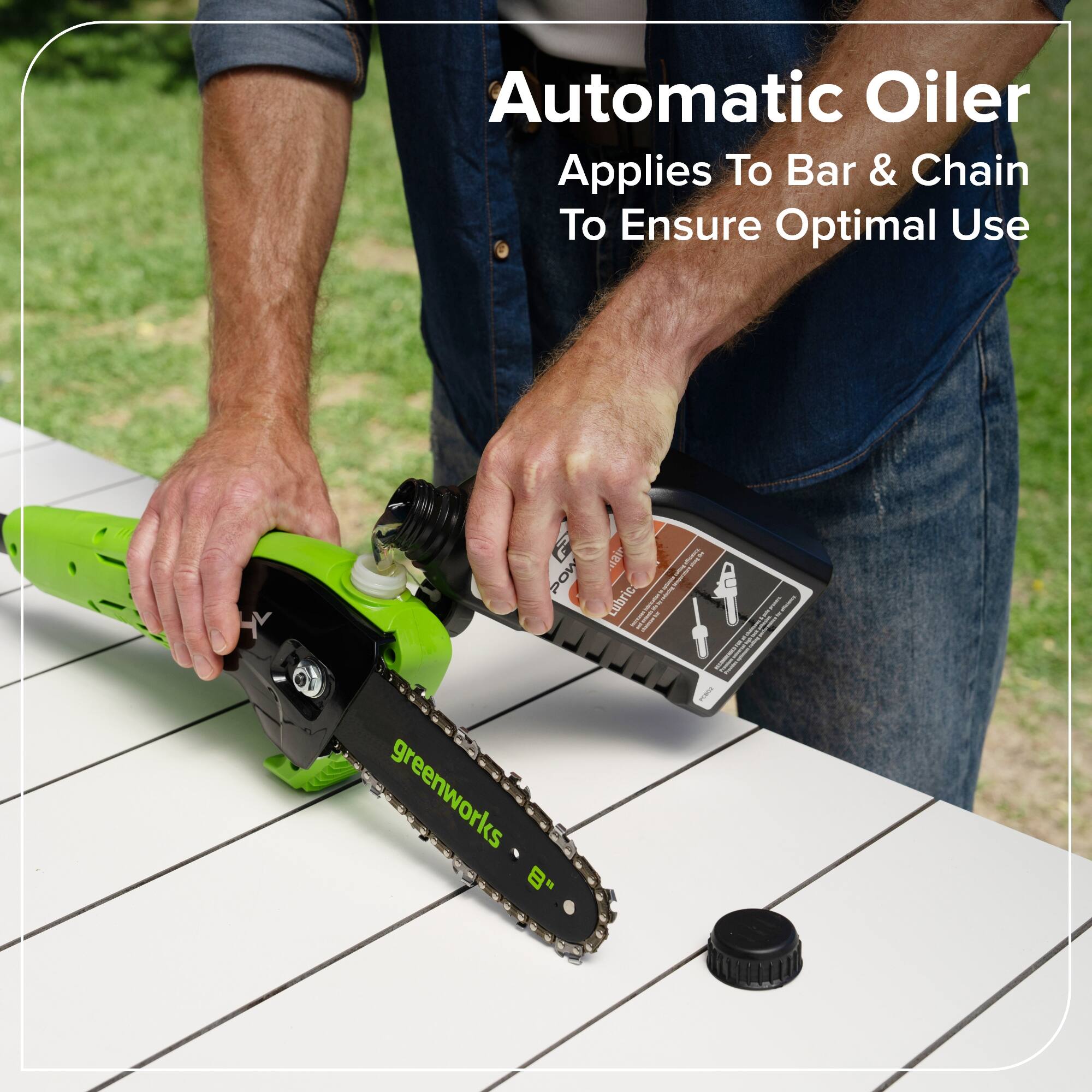 Automatic Oiler  
Applies To Bar & Chain  
To Ensure Optimal Use  

greenworks