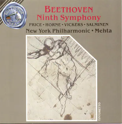 RCA VICTOR
SILVER SEAL
BEETHOVEN
Ninth Symphony
PRICE • HORNE • VICKERS • SALMINEN
New York Philharmonic • Mehta
TINTORETTO