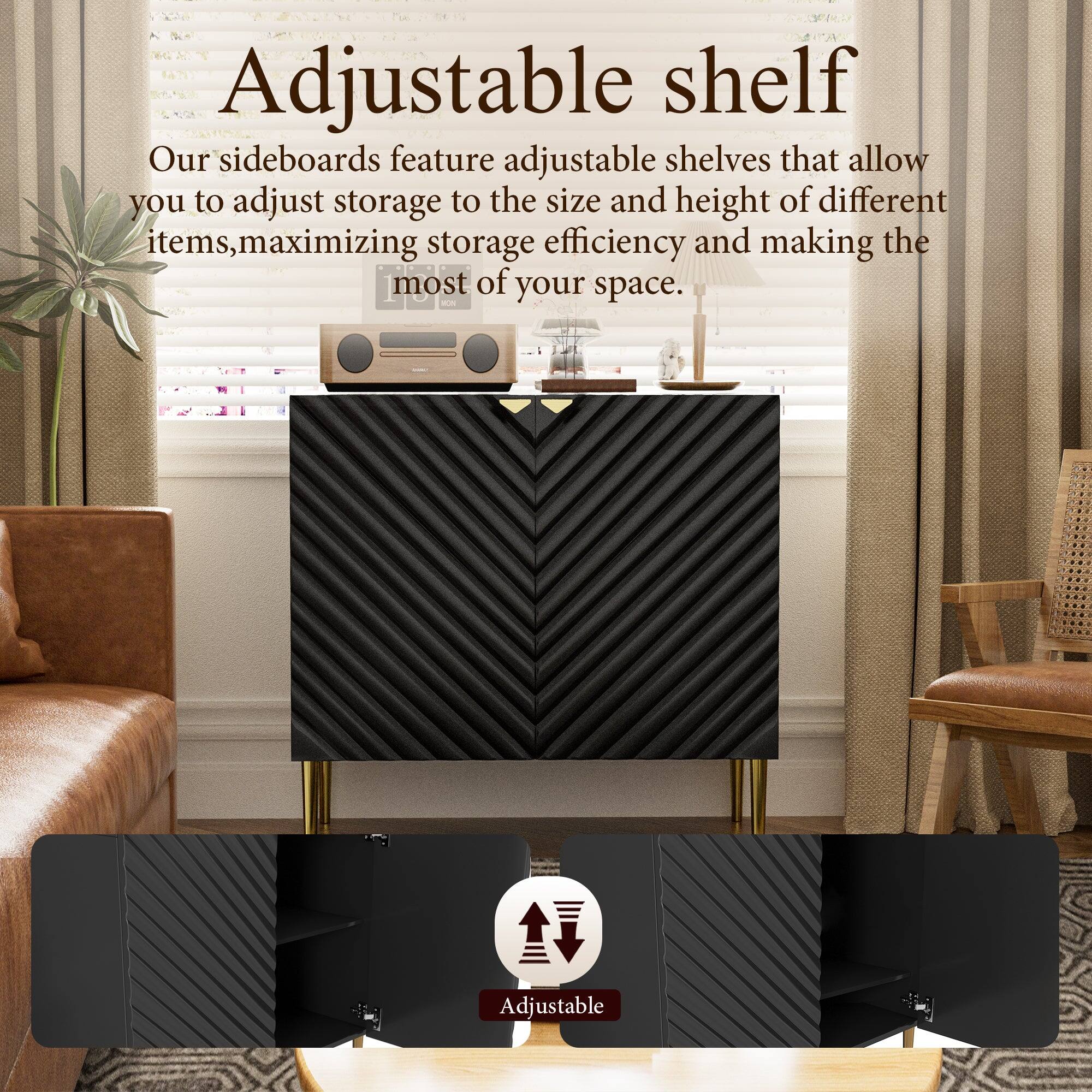 Adjustable shelf

Our sideboards feature adjustable shelves that allow you to adjust storage to the size and height of different items, maximizing storage efficiency and making the most of your space.

Adjustable