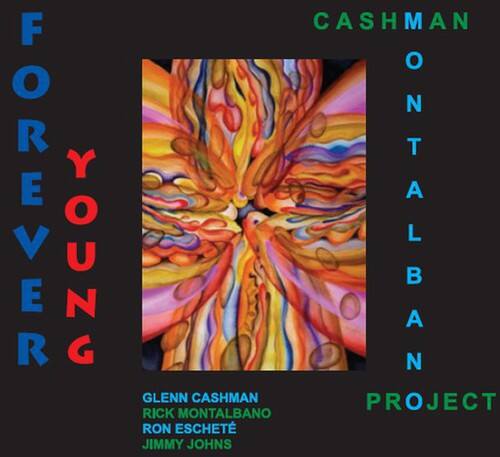 Cashman-Montalbano Project - Forever Young   - COMPACT DISCS [CD] price history on PriceWatchPro