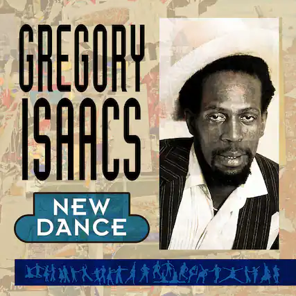 GREGORY ISAACS
NEW DANCE