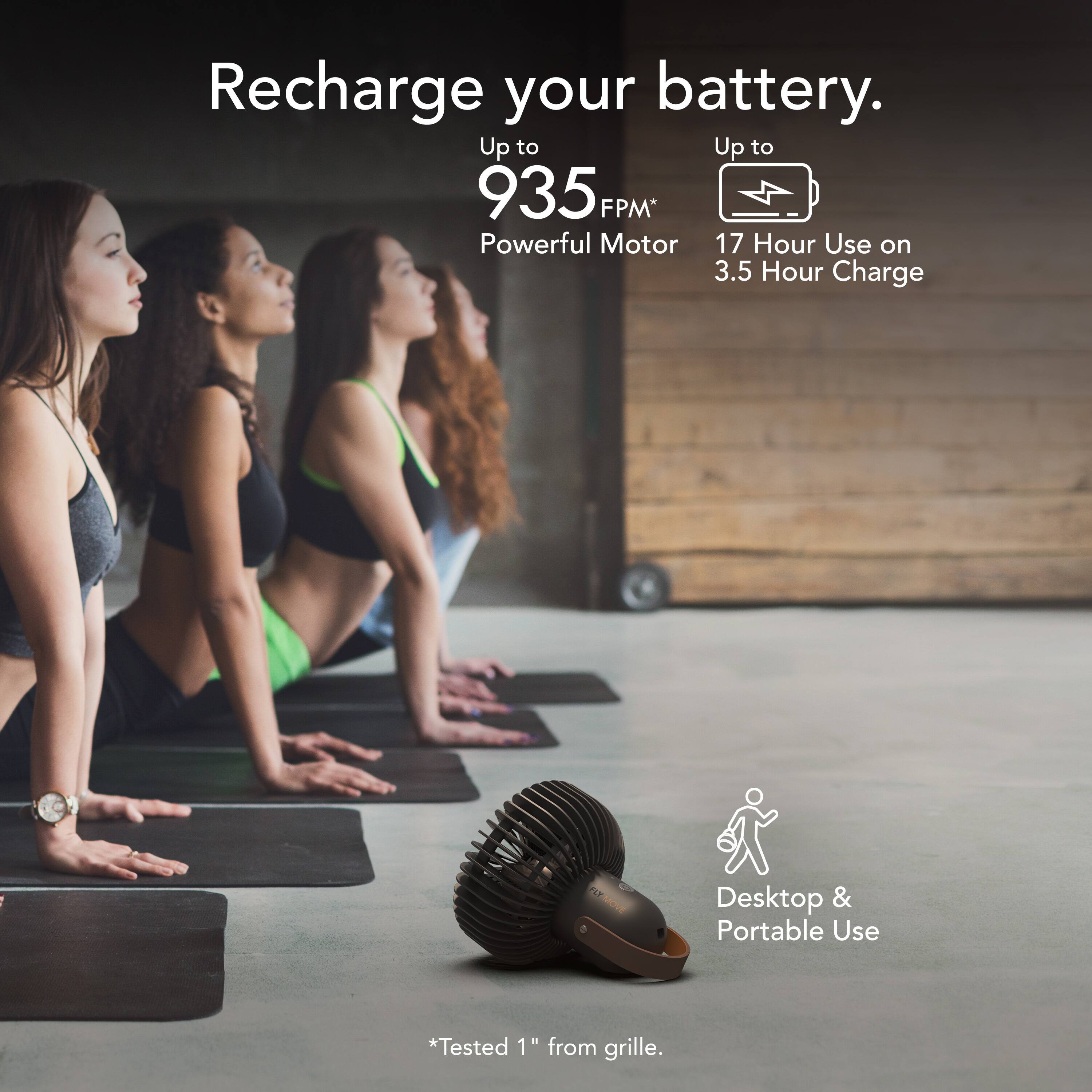 Recharge your battery. Up to 935 FPM* Powerful Motor 17 Hour Use on 3.5 Hour Charge. Desktop & Portable Use. *Tested 1" from grille.