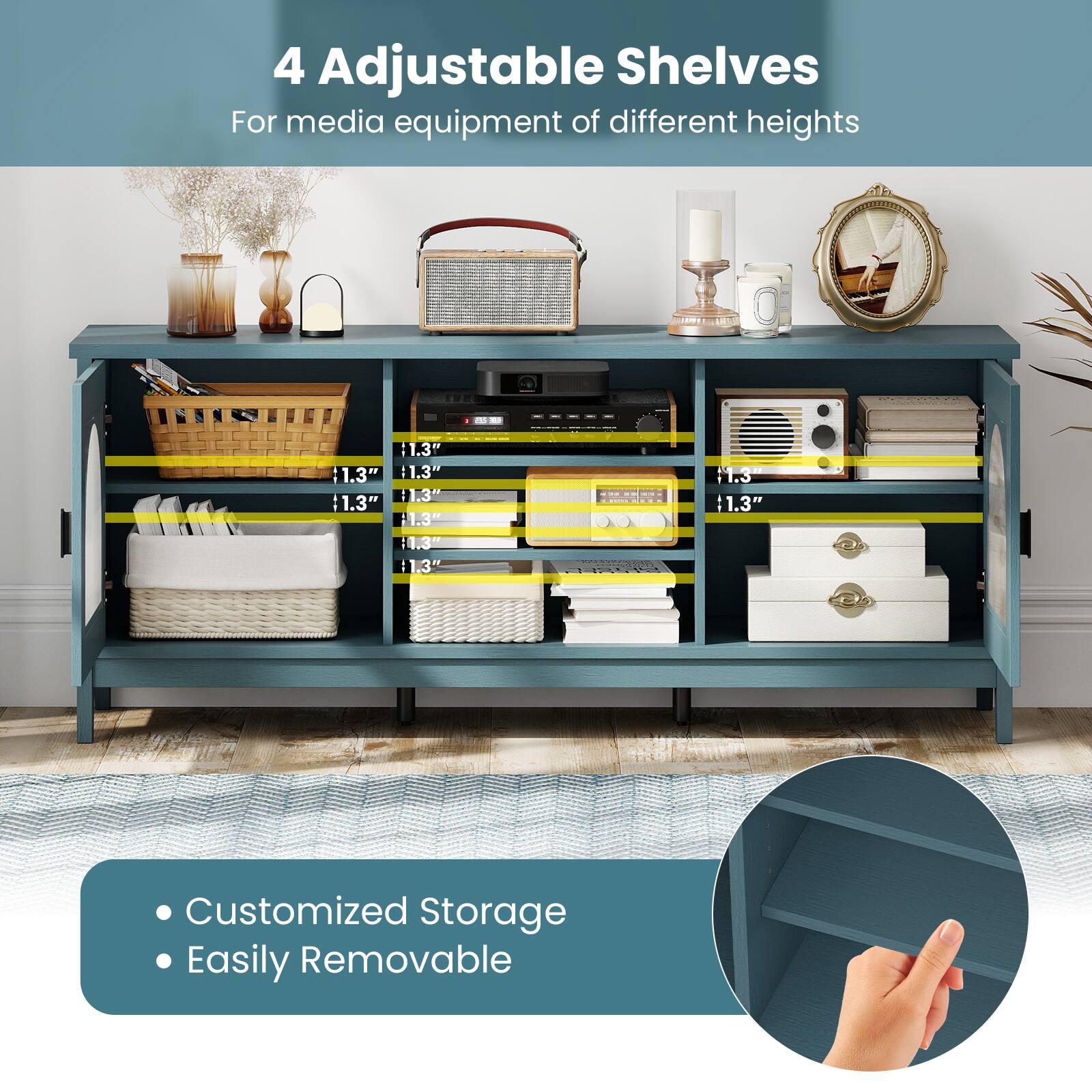 4 Adjustable Shelves  
For media equipment of different heights

- Customized Storage
- Easily Removable