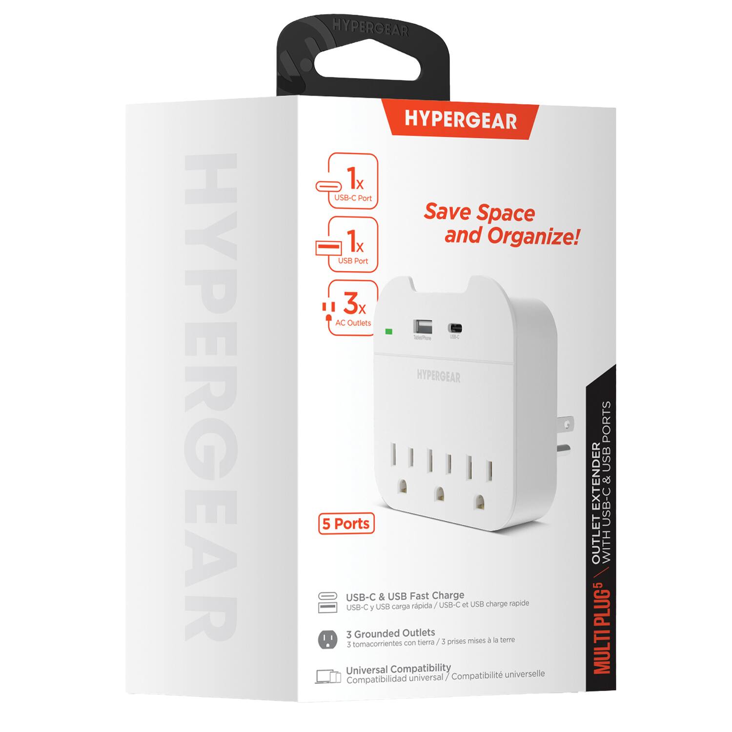 HYPERGEAR HYPERGEAR HYPERGEAR 1x USB-C Port Save Space and Organize! USB Port 3x AC Outlets - HYPERGEAR PORTS USB EXTENDER USB-C & 5 Ports OUTLET WITH USB-C & USB Fast Charge US8 rapide US8-C at USB charge rapide USB-C y carga Universal 5 1 tomacorrientes Grounded Compatibility Outlets con tierra/ 1 prises mises 4 la temre universellle MULTIPLUG5 Compatibilidad universal Compatibilit