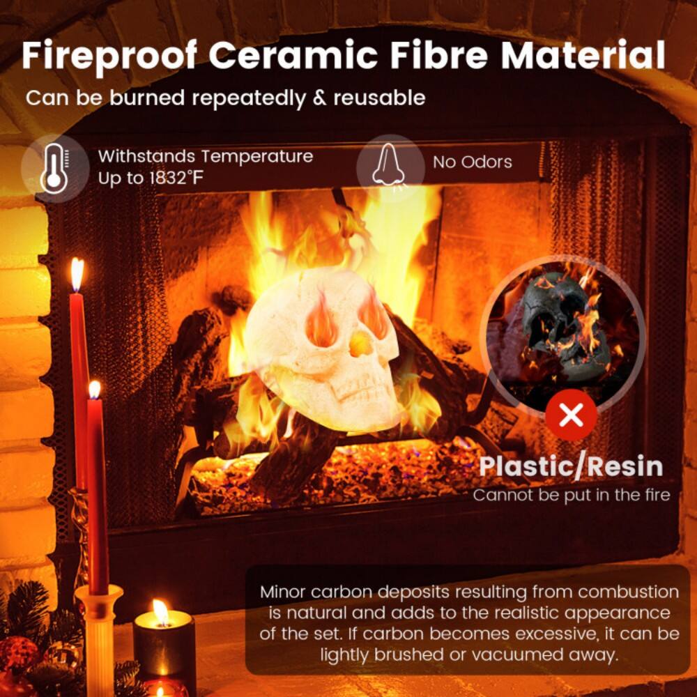 Fireproof Ceramic Fibre Material  
Can be burned repeatedly & reusable  

- Withstands Temperature Up to 1832°F  
- No Odors  

Plastic/Resin  
Cannot be put in the fire  

Minor carbon deposits resulting from combustion is natural and adds to the realistic appearance of the set. If carbon becomes excessive, it can be lightly brushed or vacuumed away.