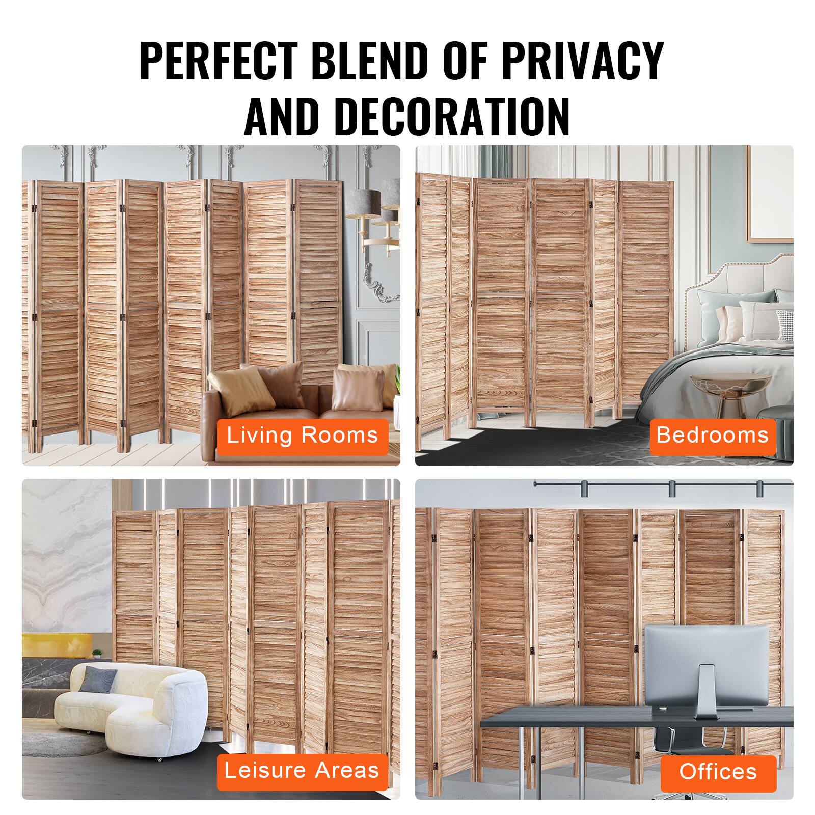 PERFECT BLEND OF PRIVACY AND DECORATION

Living Rooms  
Bedrooms  
Leisure Areas  
Offices