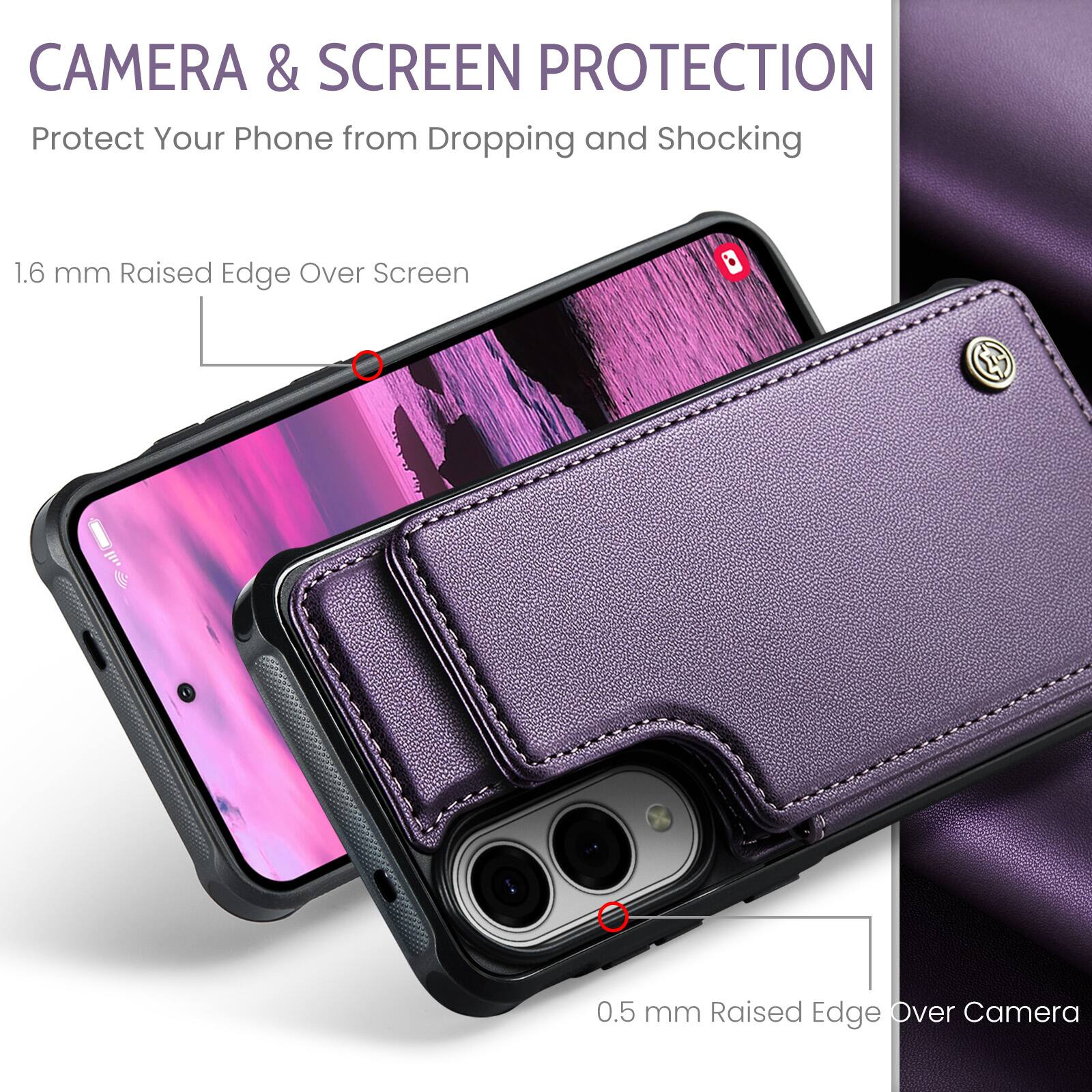 CAMERA & SCREEN PROTECTION  
Protect Your Phone from Dropping and Shocking  

1.6 mm Raised Edge Over Screen  
0.5 mm Raised Edge Over Camera