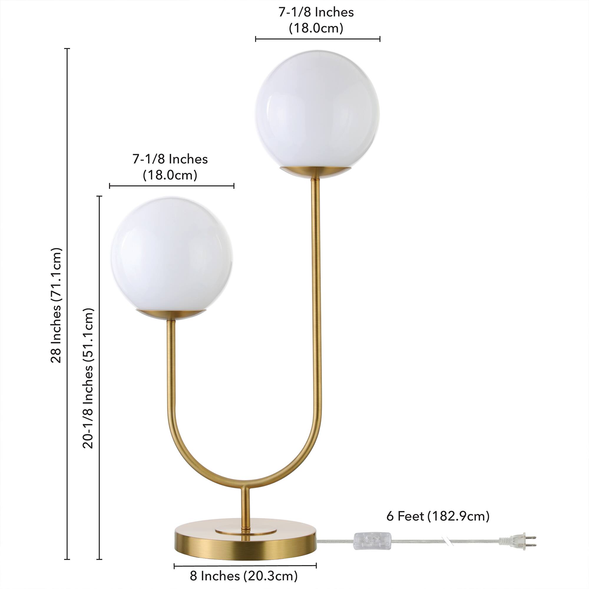 7-1/8 Inches (18.0cm)  
7-1/8 Inches (18.0cm)  
28 Inches (71.1cm)  
20-1/8 Inches (51.1cm)  
6 Feet (182.9cm)  
8 Inches (20.3cm)