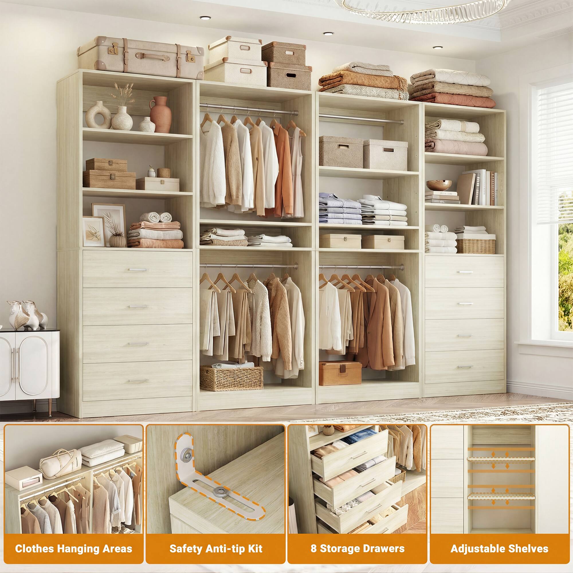 Clothes Hanging Areas  
Safety Anti-tip Kit  
8 Storage Drawers  
Adjustable Shelves