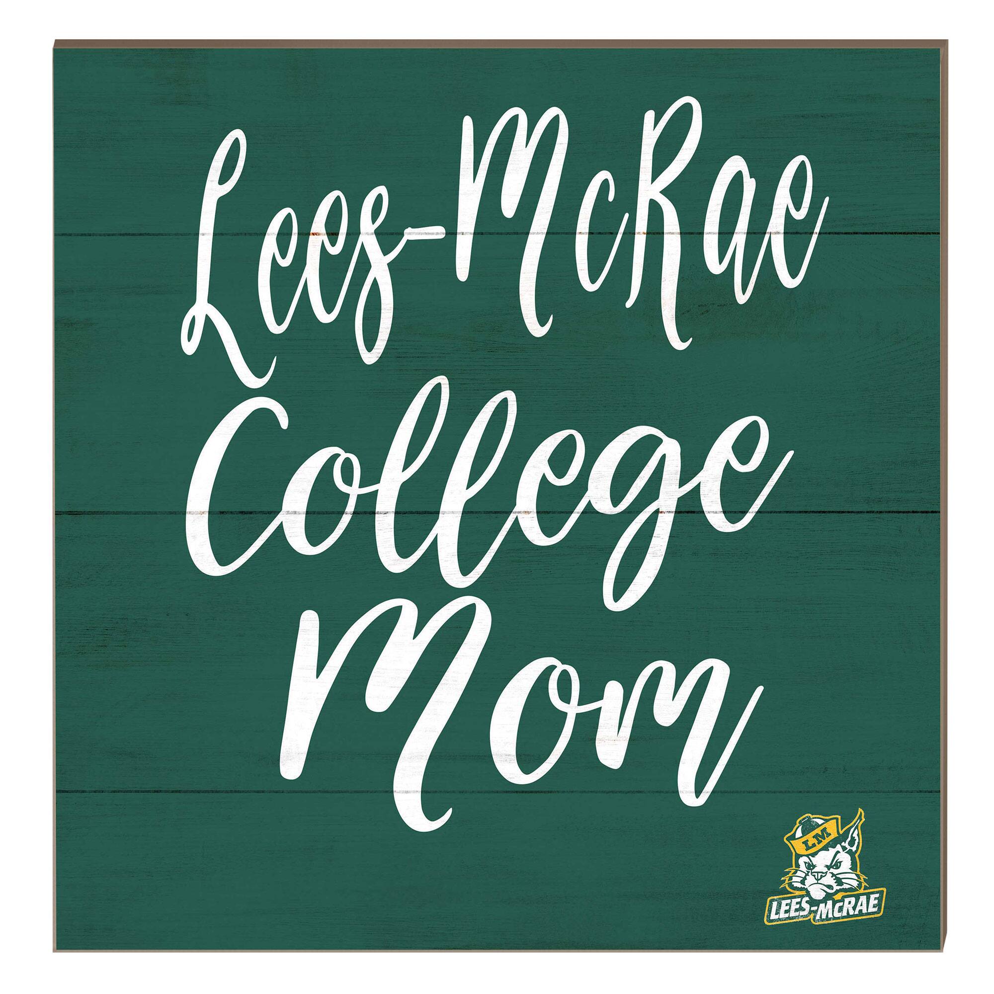 Lees-McRae Bobcats 10" x 10" Mom Plaque