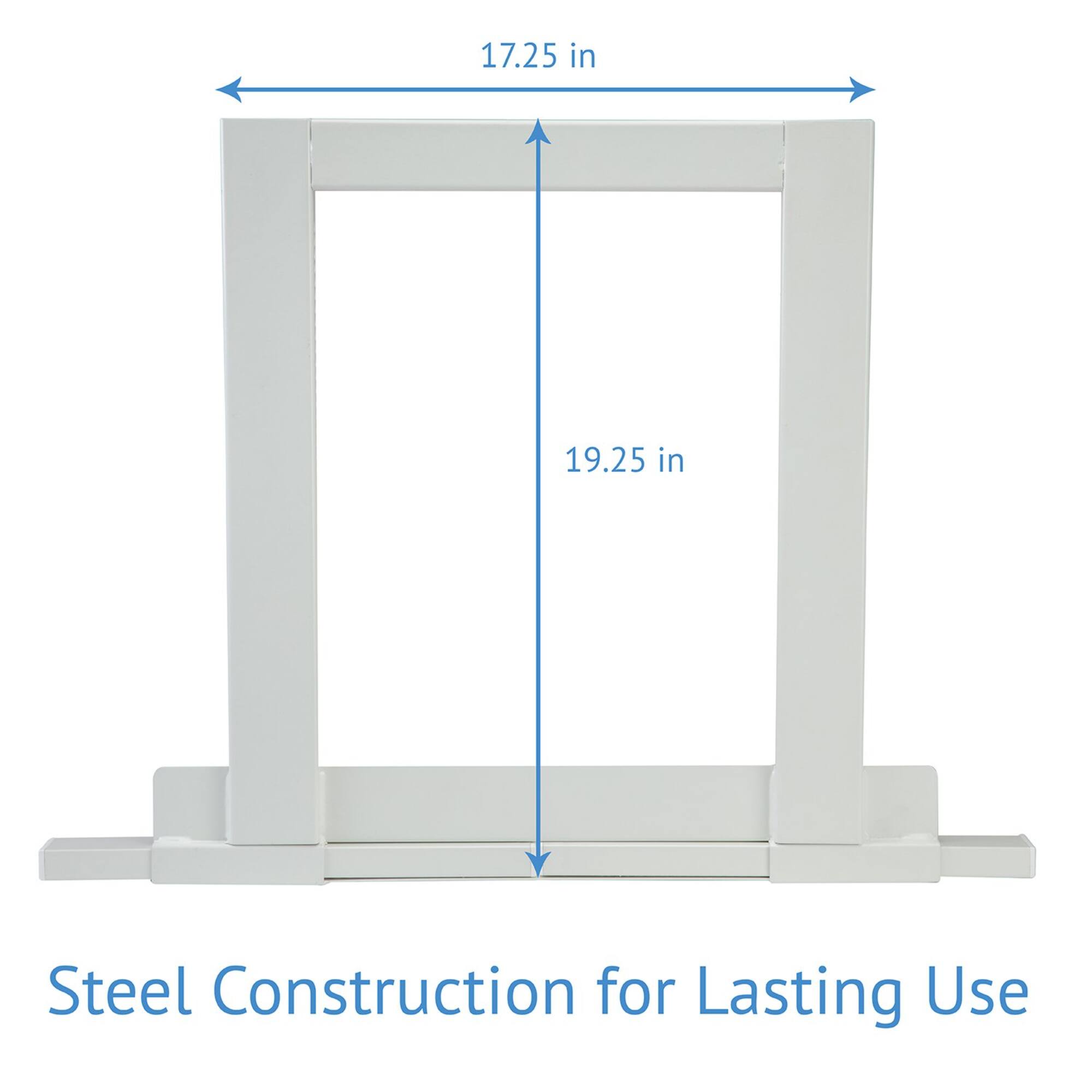 17.25 in  
19.25 in  
Steel Construction for Lasting Use