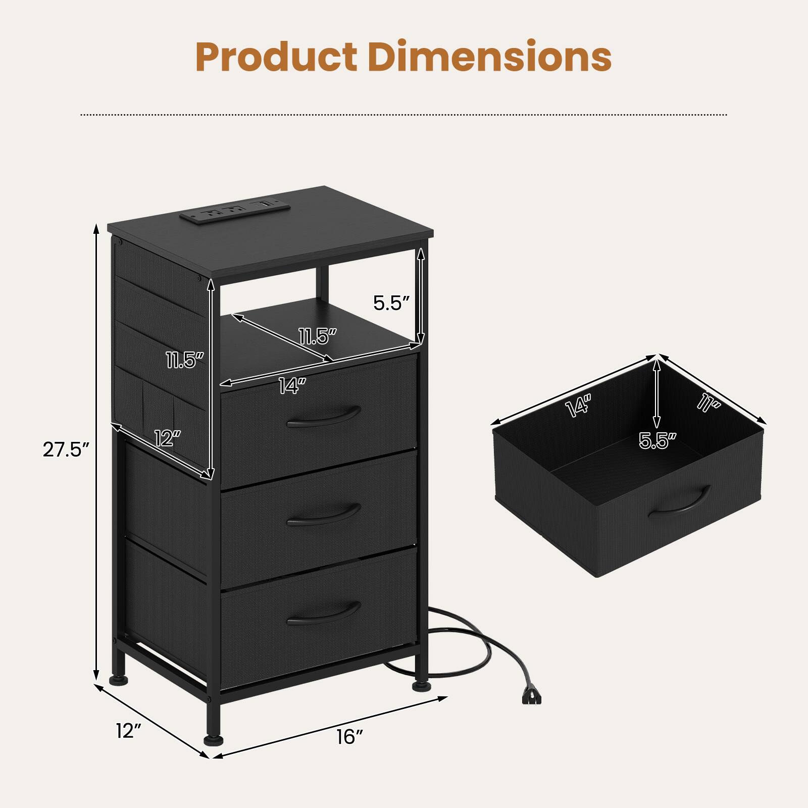 Product Dimensions
27.5"
11.5" x 12"
11.5" x 14"
5.5"
14"
11" x 5.5"
12"
16"