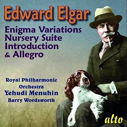 Edward Elgar  
Enigma Variations  
Nursery Suite  
Introduction & Allegro  

Royal Philharmonic Orchestra  
Yehudi Menuhin  
Barry Wordsworth  

alto