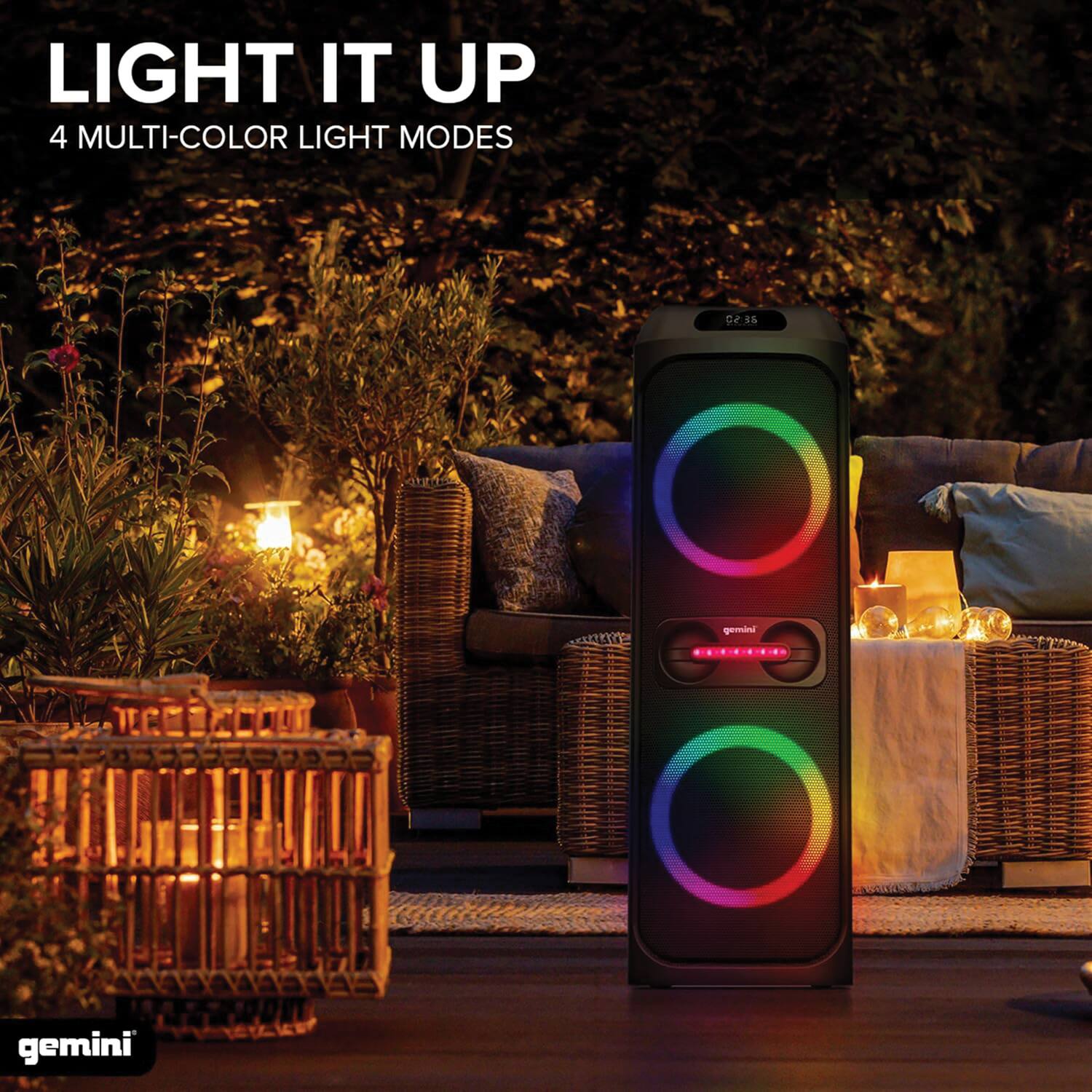 LIGHT IT UP  
4 MULTI-COLOR LIGHT MODES  

gemini