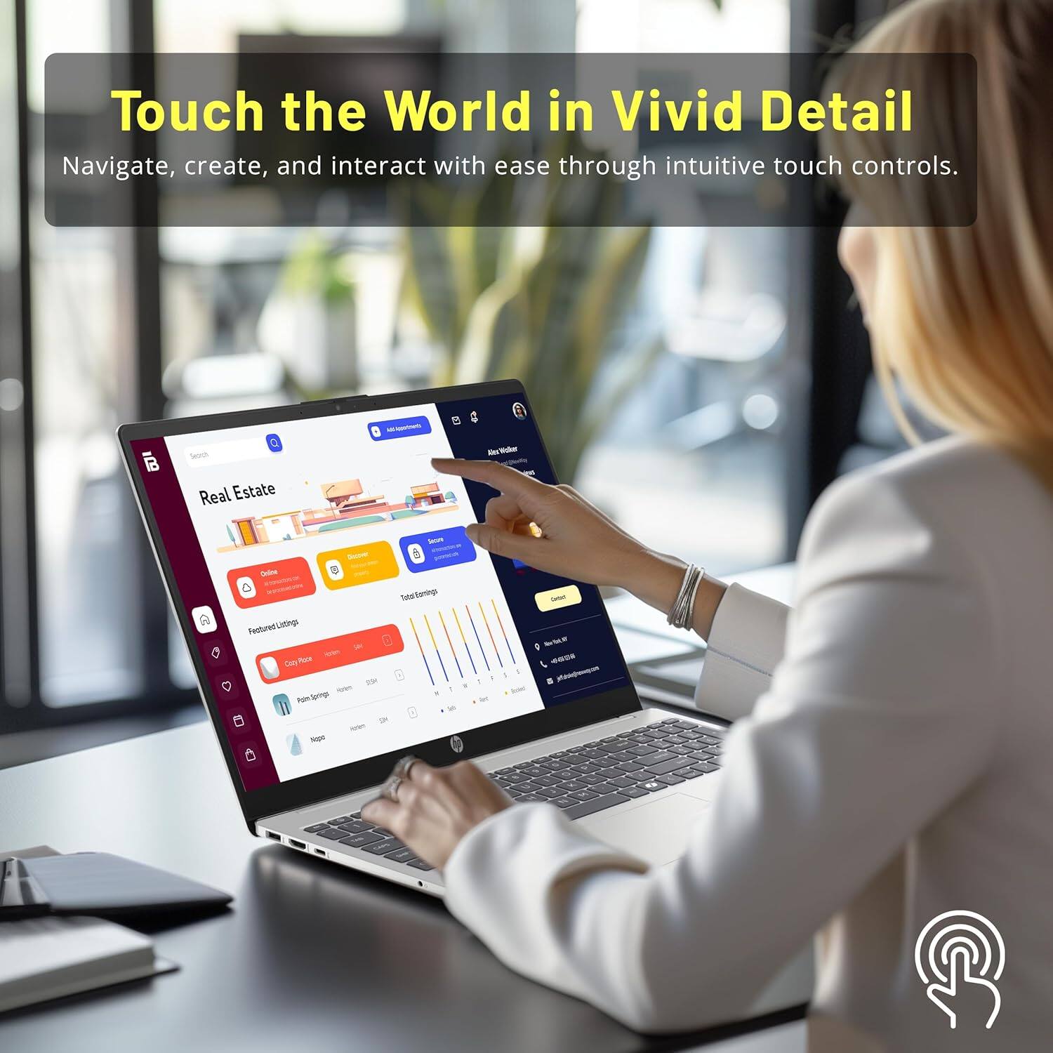 Touch the World in Vivid Detail  
Navigate, create, and interact with ease through intuitive touch controls.