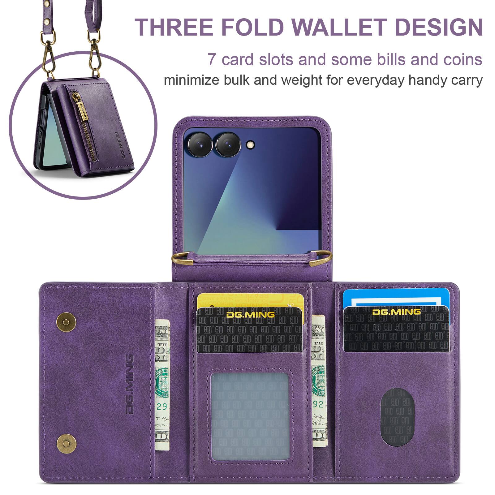 THREE FOLD WALLET DESIGN  
7 card slots and some bills and coins minimize bulk and weight for everyday handy carry  
DG.MING  
DG.MING  
DG.MING  
TH  
Dr 29  
T:M 92