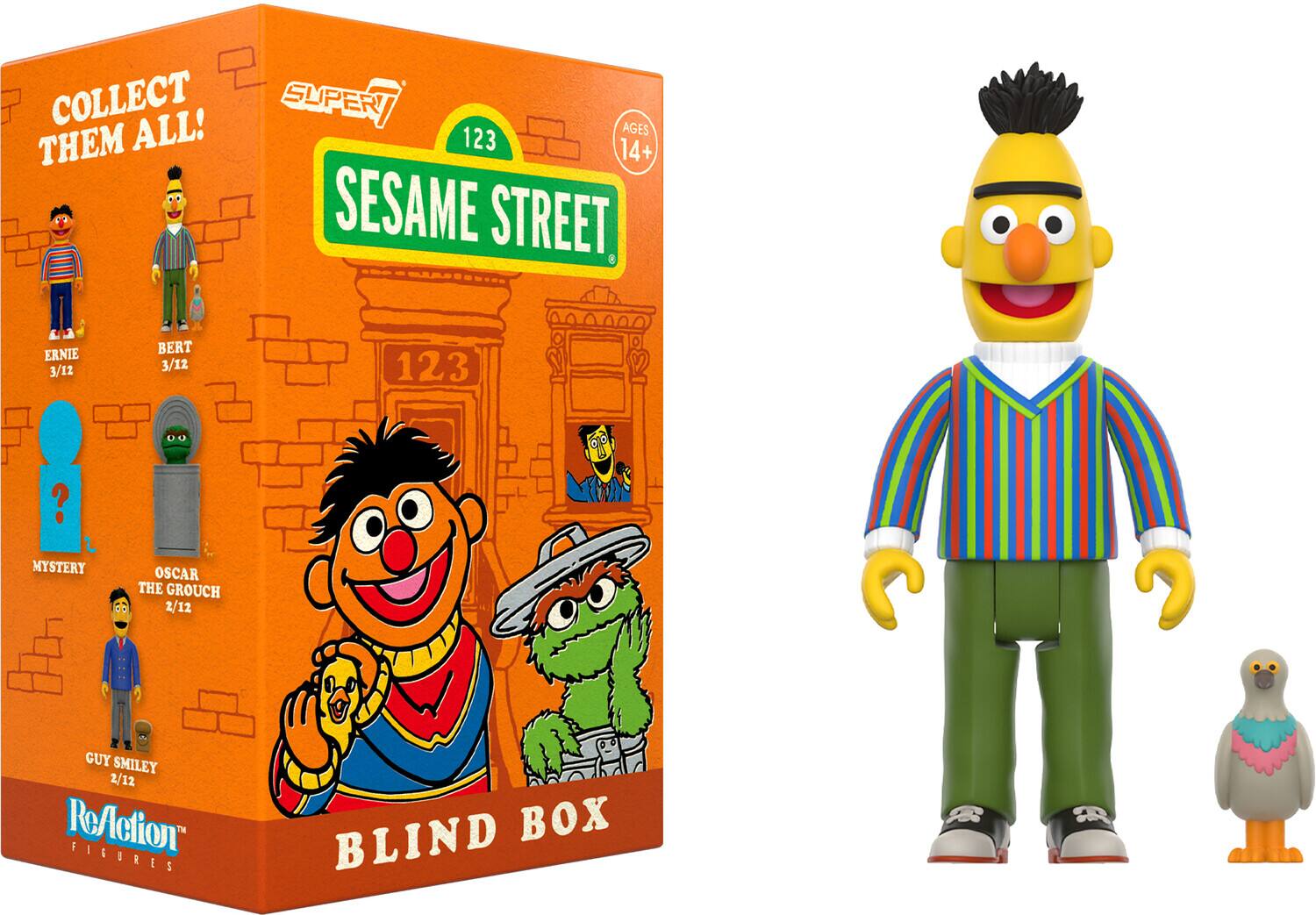 COLLECT THEM ALL!  
SUPER 123  
AGES 14+  
SESAME STREET  
ERNIE 3/12  
BERT 3/12  
MYSTERY  
OSCAR THE GROUCH 2/12  
GUY SMILEY 2/12  
ReAction FIGURES  
BLIND BOX
