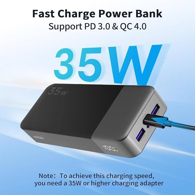 Fast Charge Power Bank Support PD 3.0 & QC 4.0 35W

Note: To achieve this charging speed, you need a 35W or higher charging adapter
