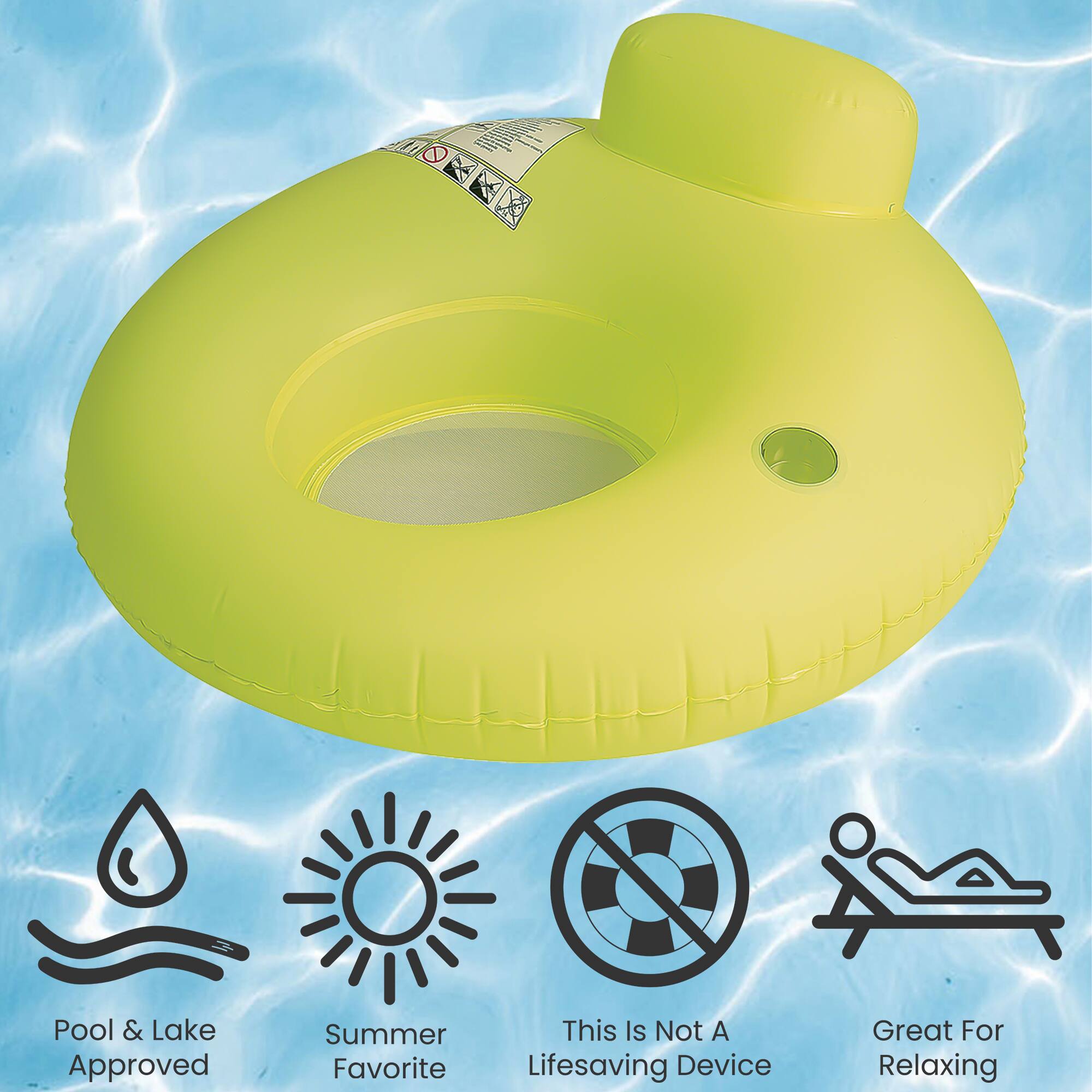 Pool & Lake Approved  
Summer Favorite  
This Is Not A Lifesaving Device  
Great For Relaxing
