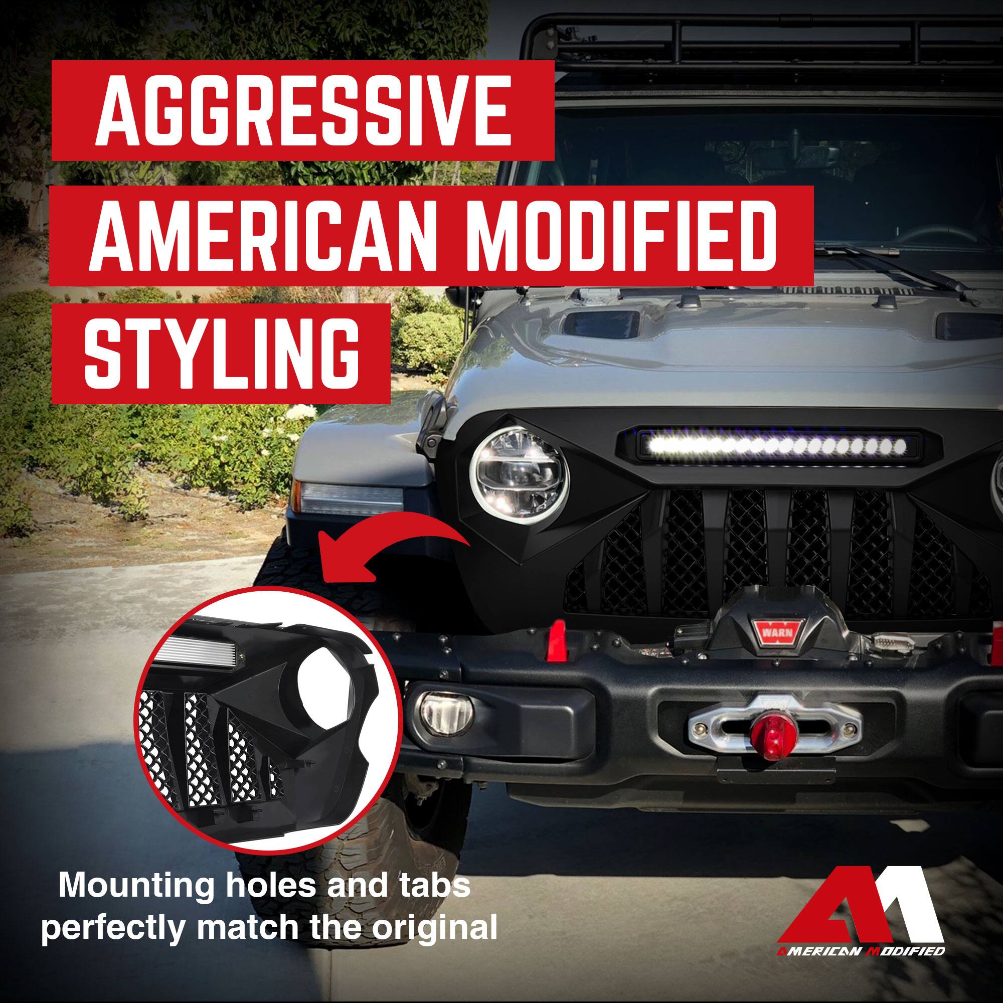 AGGRESSIVE AMERICAN MODIFIED STYLING

Mounting holes and tabs perfectly match the original