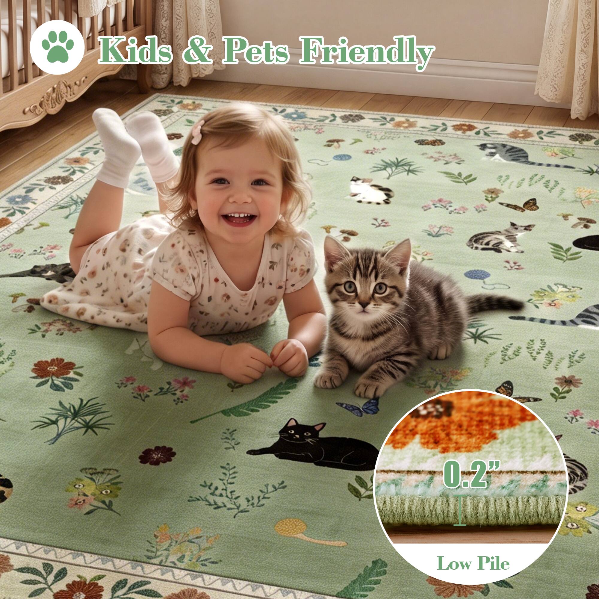 Kids & Pets Friendly  
0.2"  
Low Pile
