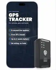 LIVE TRACKING GPS TRACKER
For vehicles, gear and family
- 5-second live updates
- From $9 a month
- Up to 4 weeks battery
- No wiring, no tools