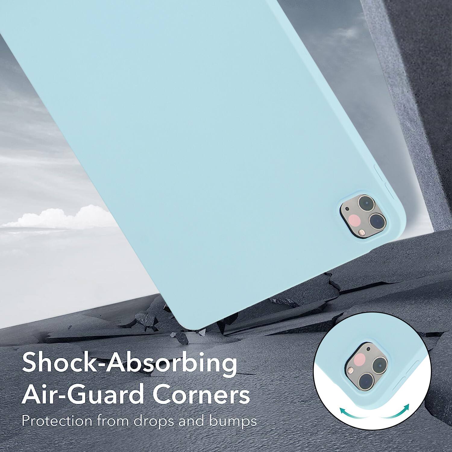 Shock-Absorbing Air-Guard Corners  
Protection from drops and bumps