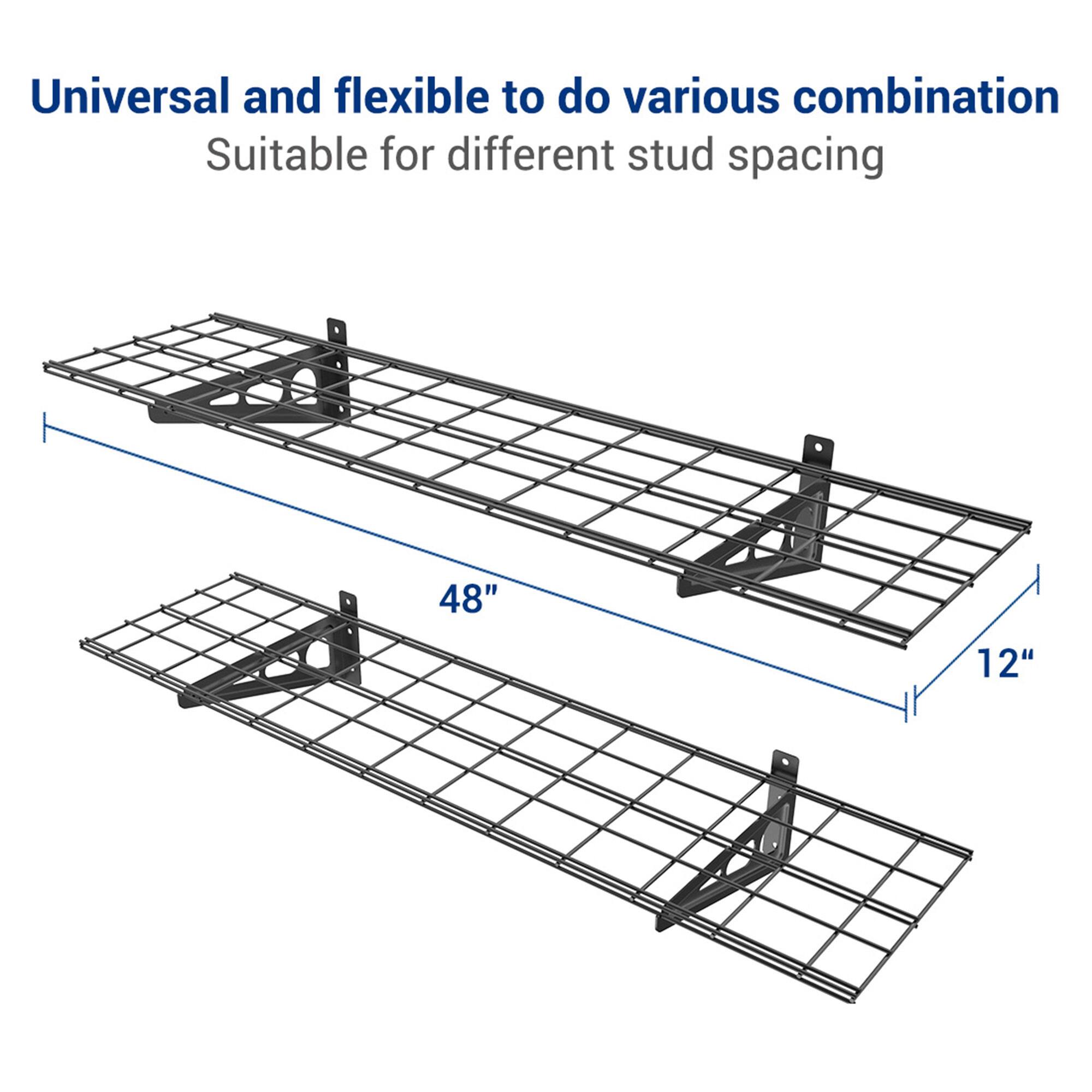 Universal and flexible to do various combination  
Suitable for different stud spacing  

48"  
12"