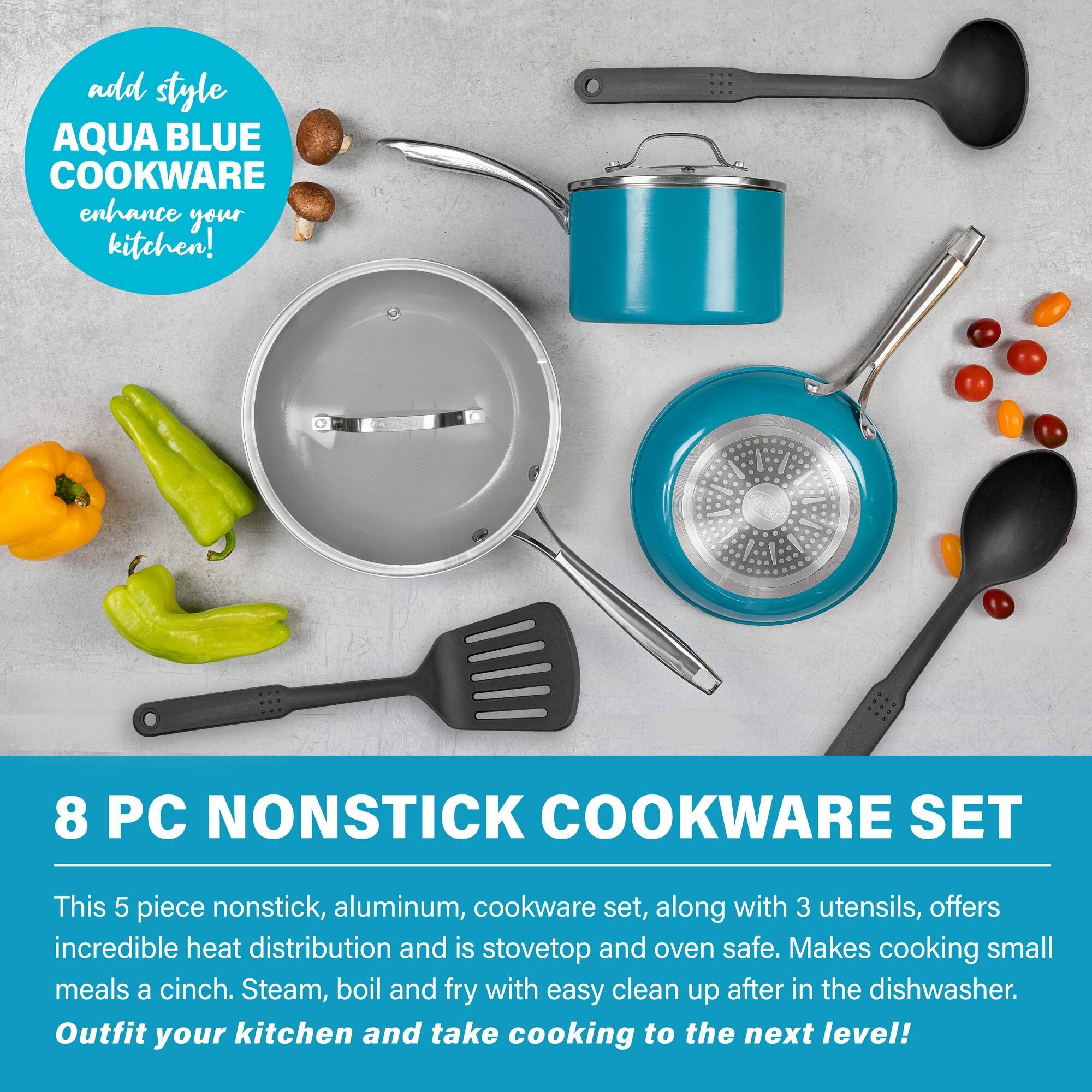 add style AQUA BLUE COOKWARE enhance your kitchen! 8 PC NONSTICK COOKWARE SET This 5 piece nonstick, aluminum, cookware set, along with 3 utensils, offers incredible heat distribution and is stovetop and oven safe. Makes cooking small meals a cinch. Steam, boil and fry with easy clean up after in the dishwasher. Outfit your kitchen and take cooking to the next level!