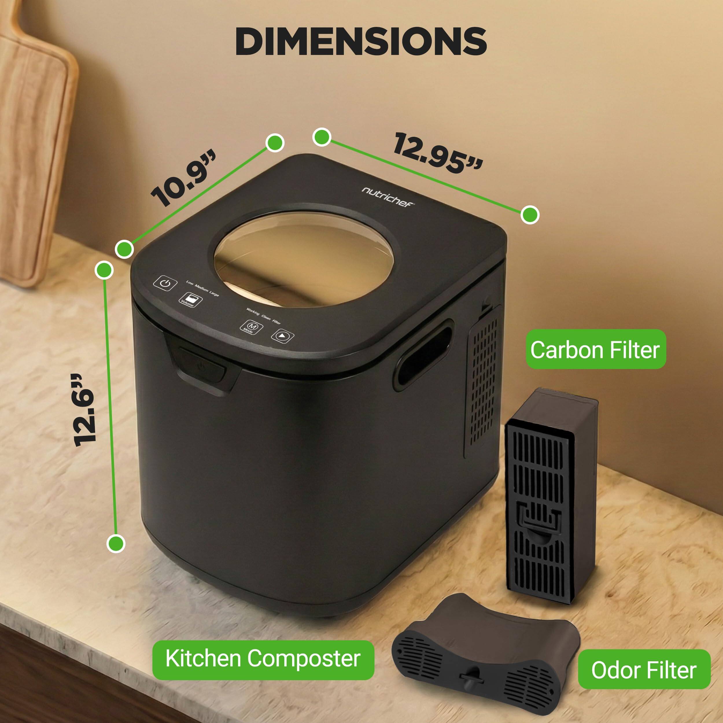 DIMENSIONS  
10.9" x 12.95" x 12.6"  

nutrichef  

Carbon Filter  
Kitchen Composter  
Odor Filter