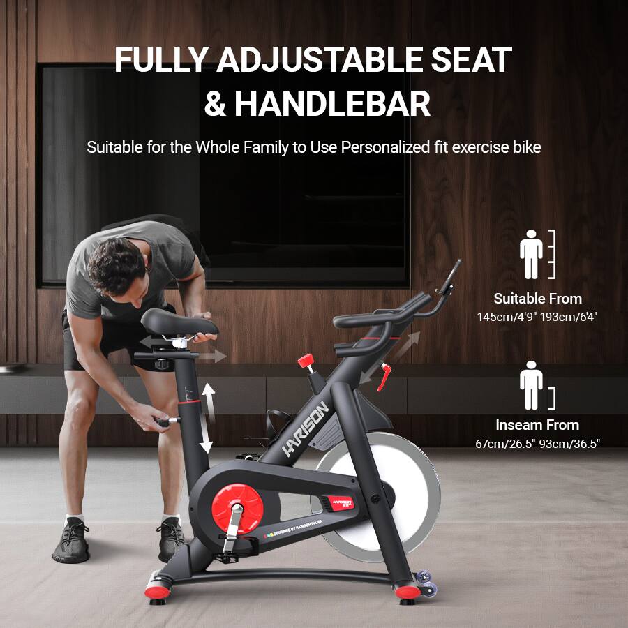 FULLY ADJUSTABLE SEAT & HANDLEBAR  
Suitable for the Whole Family to Use Personalized fit exercise bike  
Suitable From 145cm/4'9-193cm/64"  
Inseam From 67cm/26.5-93cm/36.5"