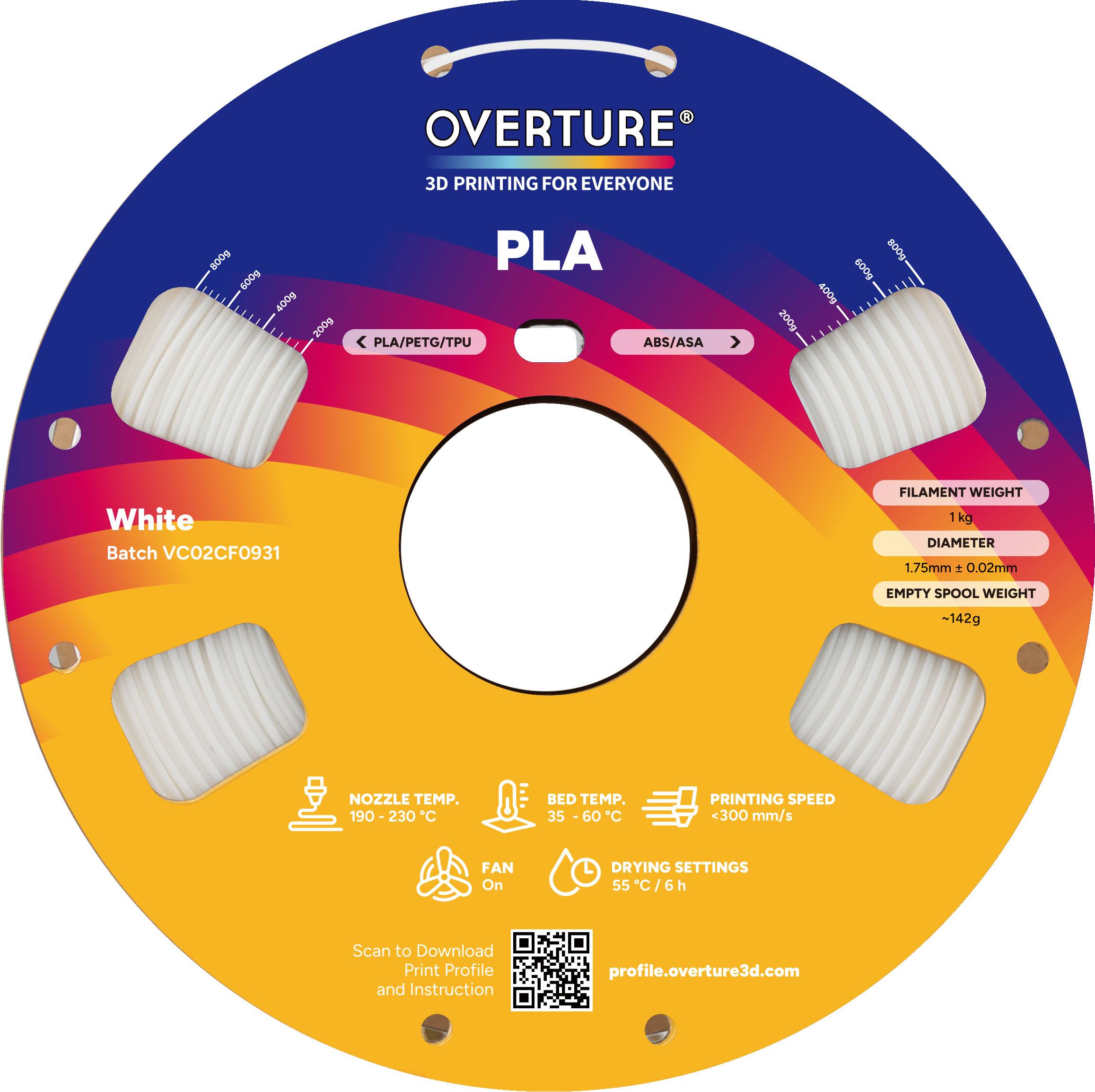 OVERTURE  
3D PRINTING FOR EVERYONE  

PLA  
White  
Batch VC02CF0931  

FILAMENT WEIGHT  
1 kg  

DIAMETER  
1.75mm ± 0.02mm  

EMPTY SPOOL WEIGHT  
~142g  

NOZZLE TEMP.  
190 - 230°C  

BED TEMP.  
35 - 60°C  

PRINTING SPEED  
<300 mm/s  

FAN  
On  

DRYING SETTINGS  
55°C / 6h  

Scan to Download Print Profile and Instruction  
profile.overture3d.com