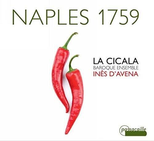 Durante / La Cicala / D'Avena,Ines - Naples 1759   - COMPACT DISCS [CD] price history on PriceWatchPro